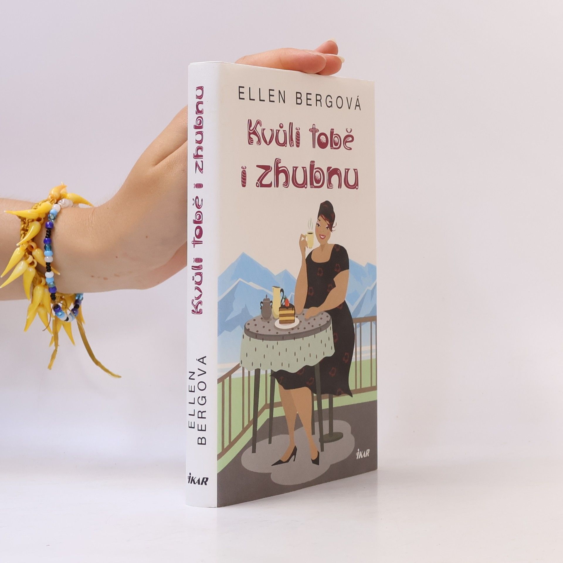 Ellen Berg Kvůli tobě i zhubnu