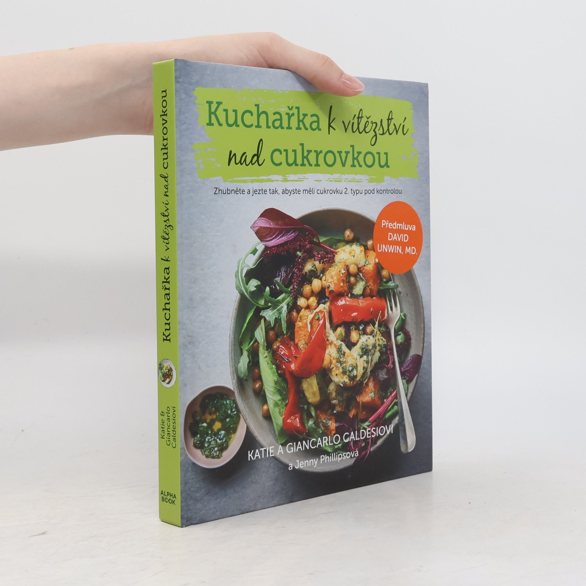 Jenny Phillips Kuchařka k vítězství nad cukrovkou