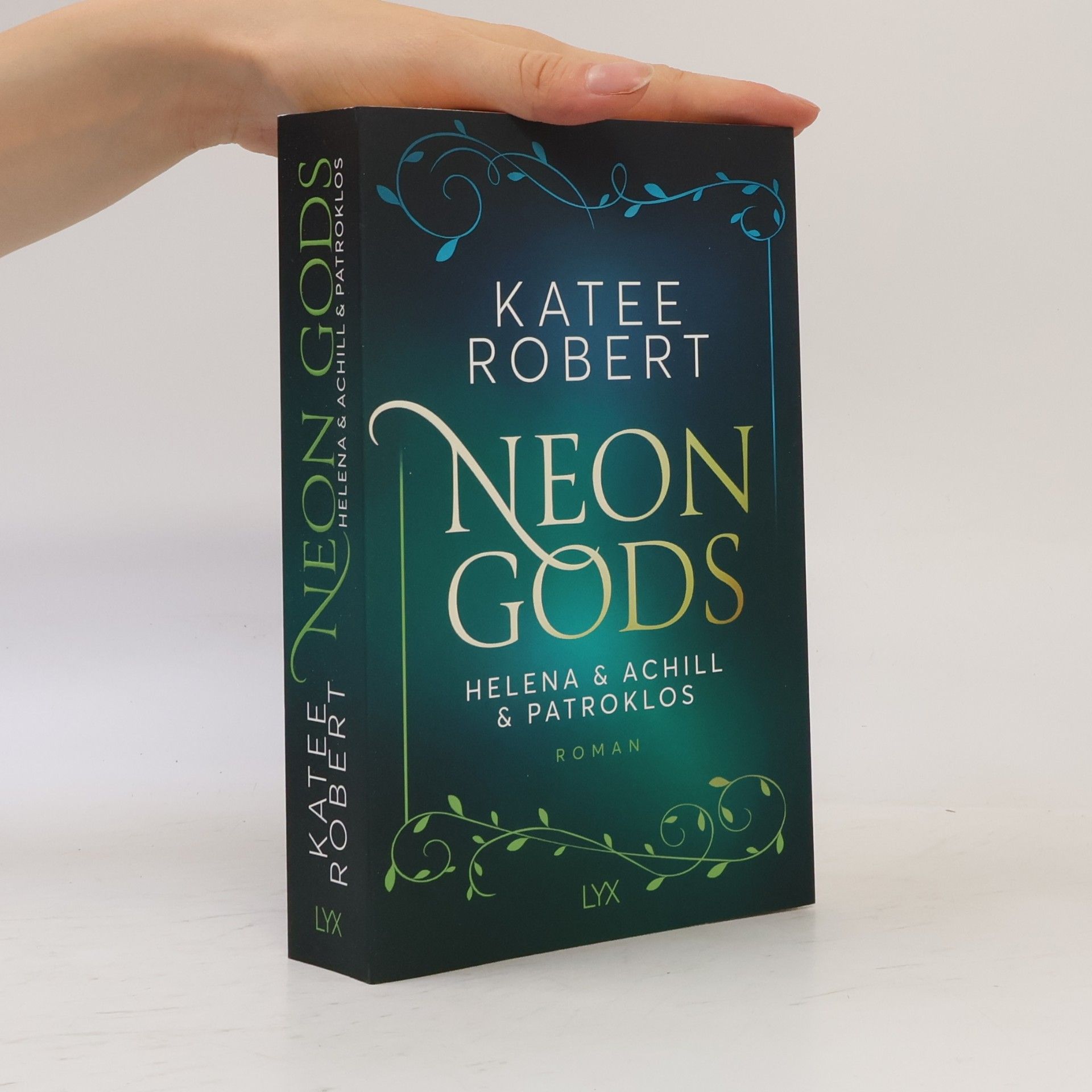 Katee Robert Neon Gods - Helena & Achill & Patroklos