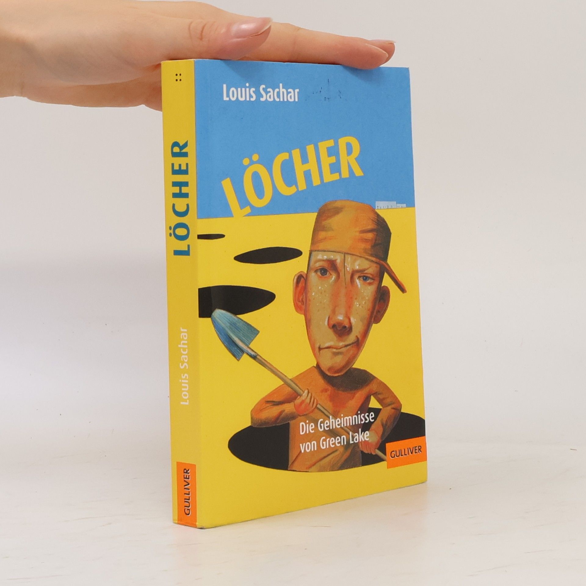 Louis Sachar Löcher