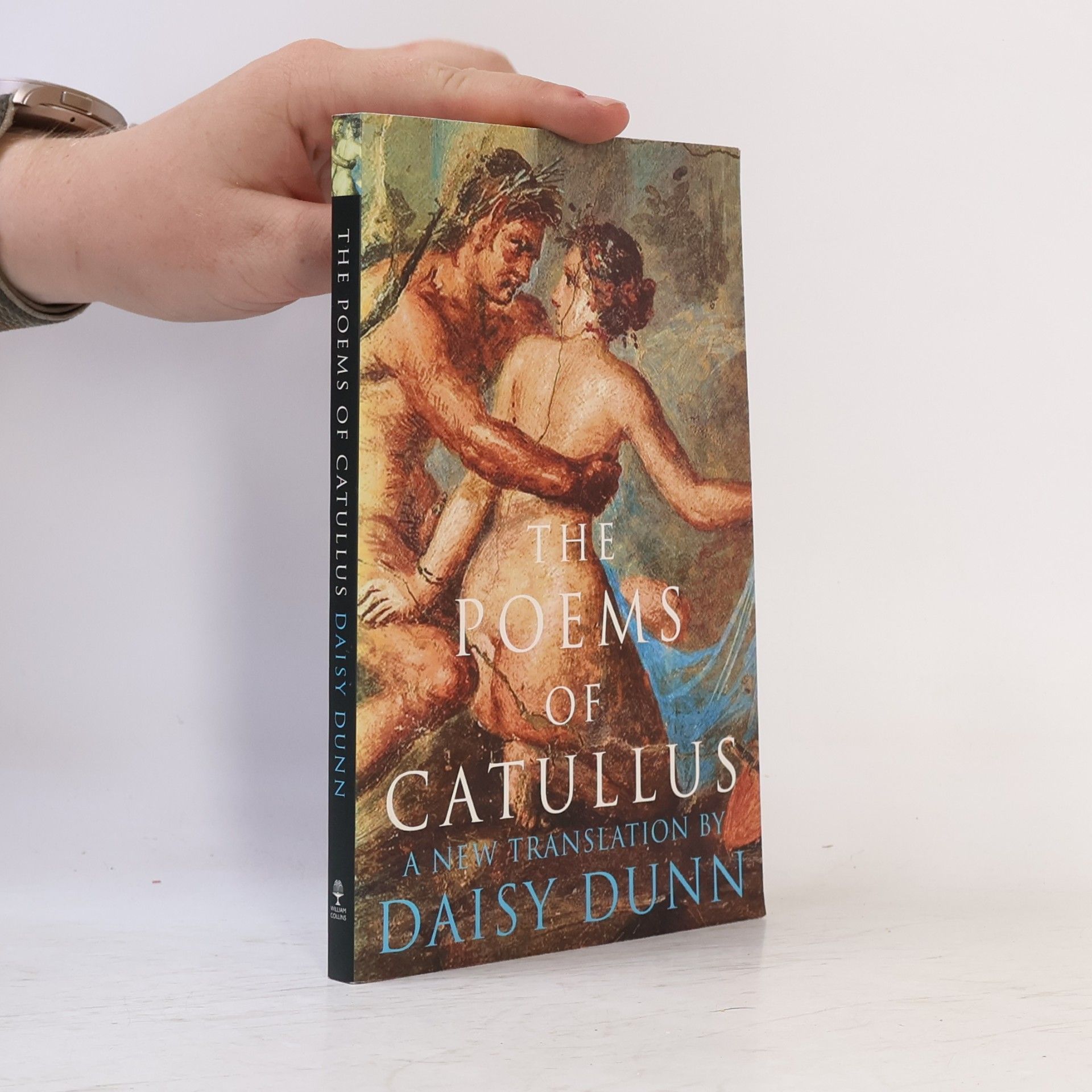 Daisy Dunn The Poems of Catullus