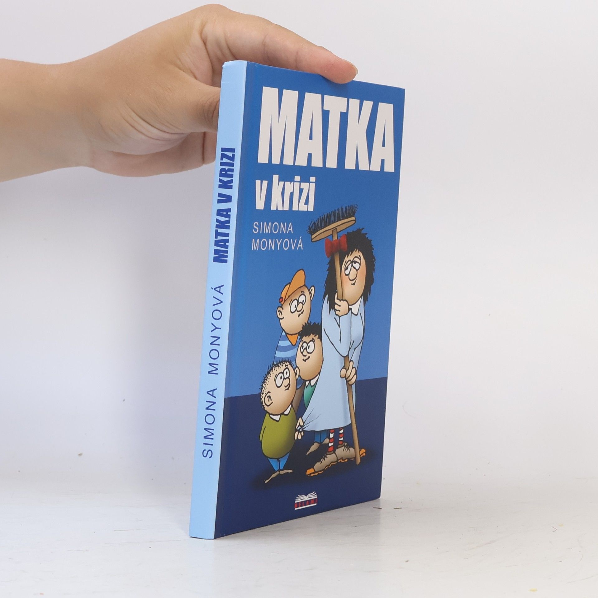 Simona Monyová Matka v krizi