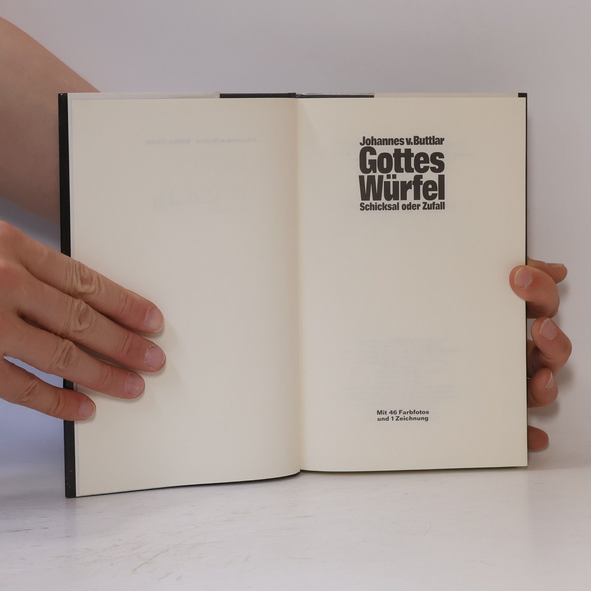 Johannes v. Buttlar Gottes Würfel Schicksal oder Zufall