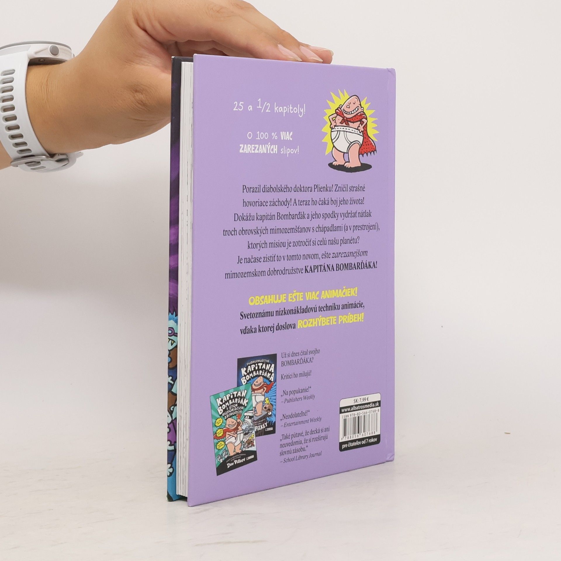 Dav Pilkey Kapitán Bombarďák a invázia neuveriteľne protivných kuchárok z vesmíru (a následný útok rovnako podlých jedálenských zombie bifľošov)