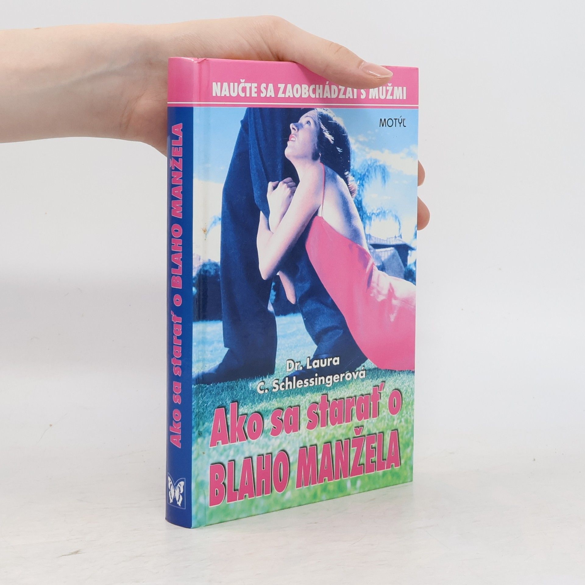 Laura Schlessinger Ako sa starať o blaho manžela