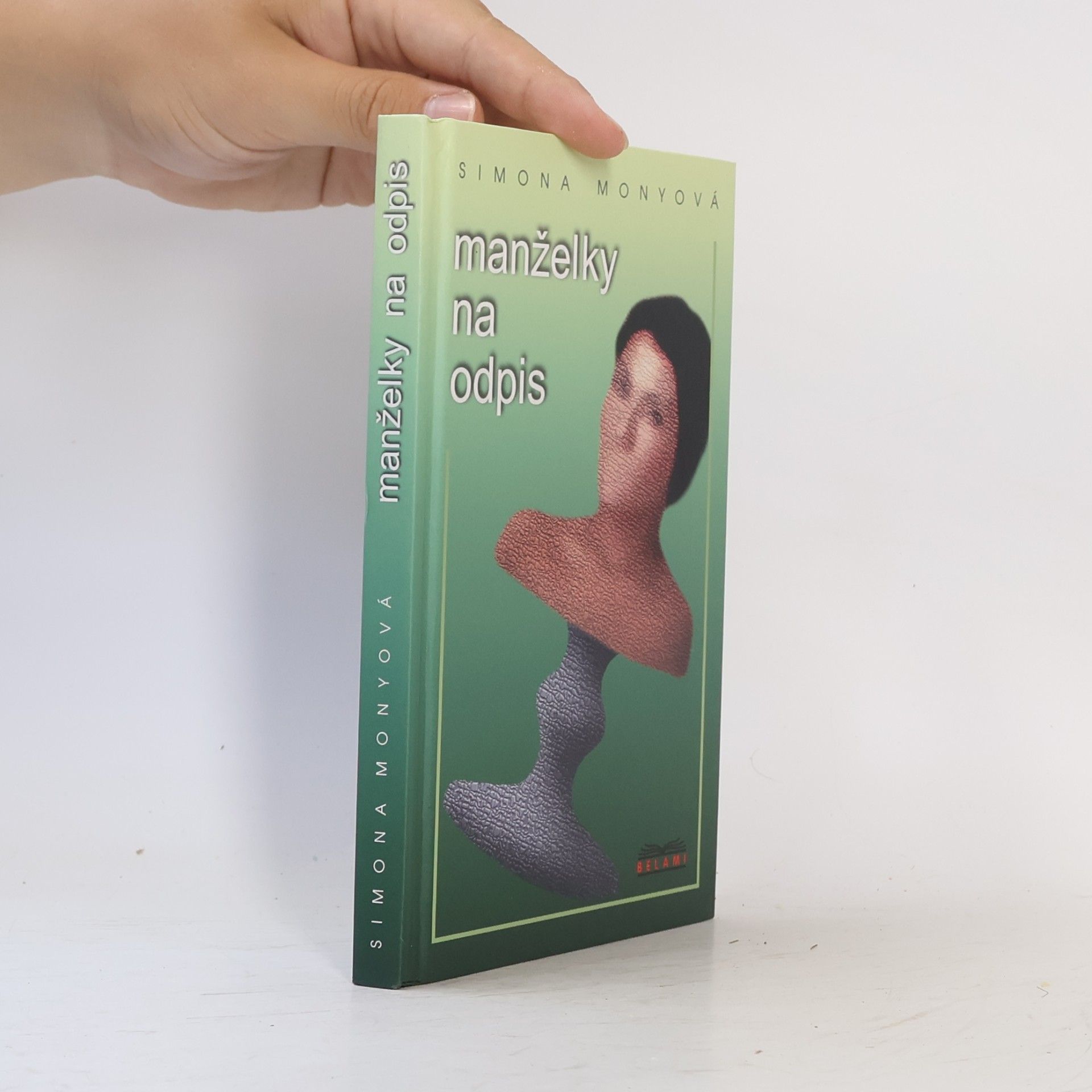 Simona Monyová Manželky na odpis