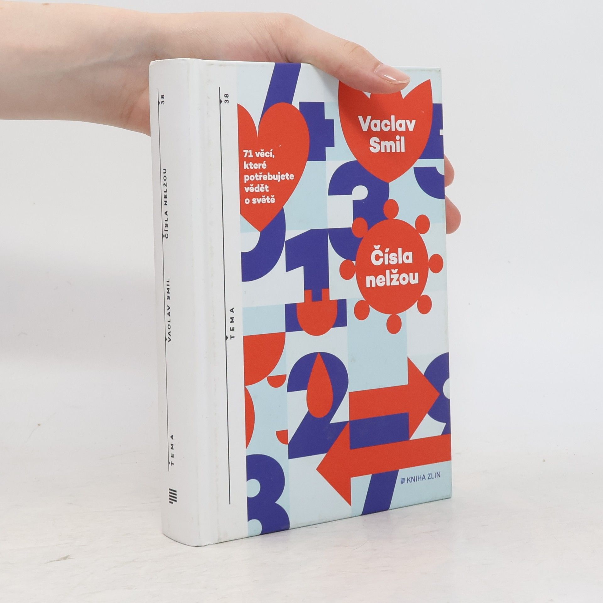 Vaclav Smil Čísla nelžou