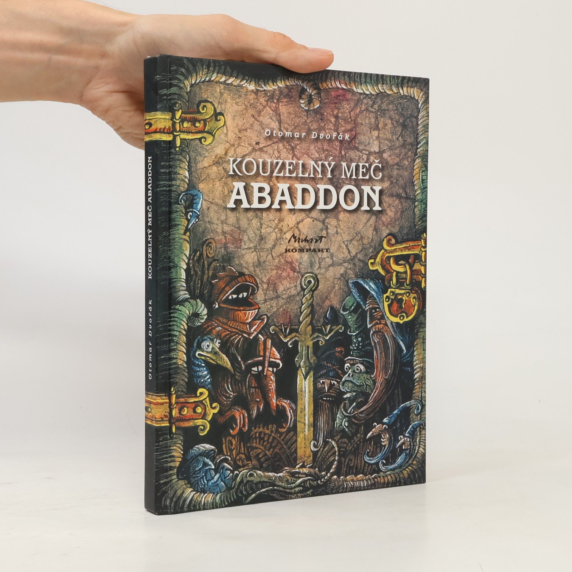 Otomar Dvořák Kouzelný meč Abaddon