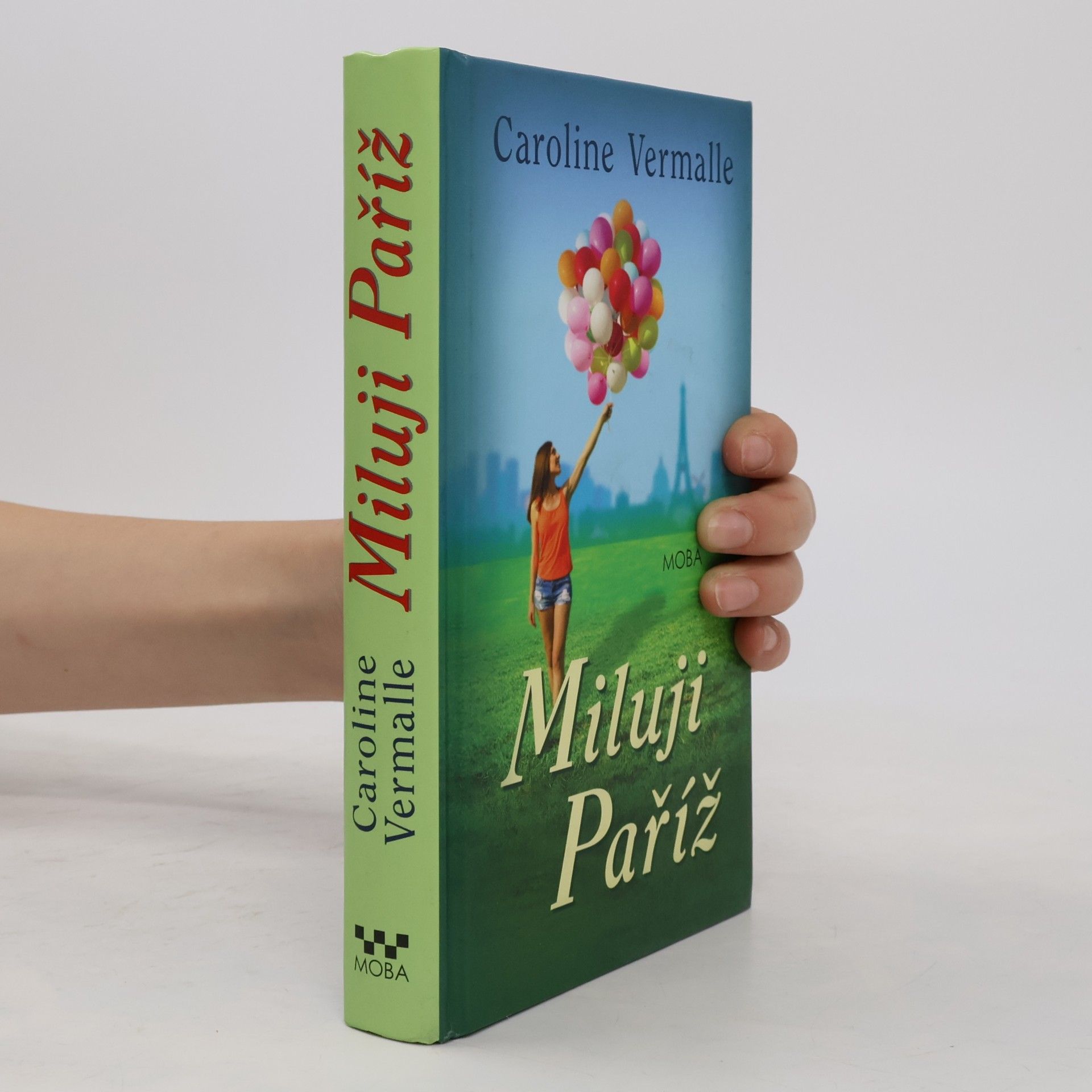 Caroline Vermalle Miluji Paříž