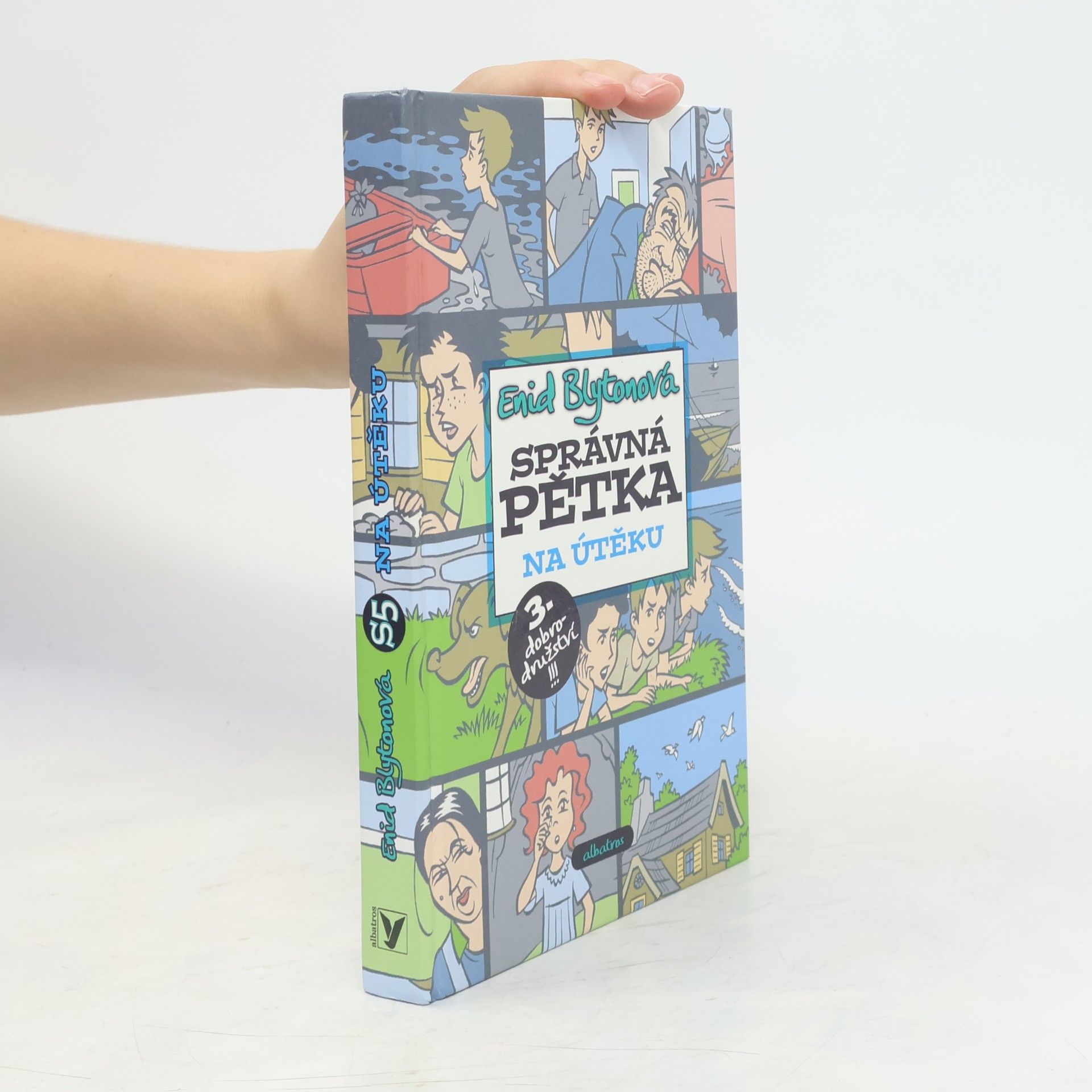 Enid Blyton Správná pětka. Na útěku