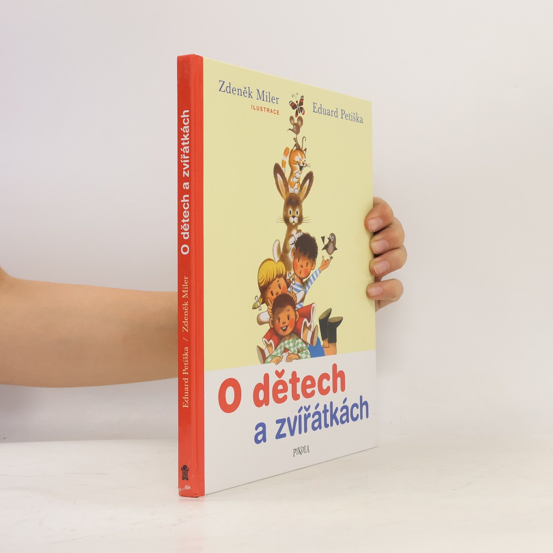 Eduard Petiška O dětech a zvířátkách