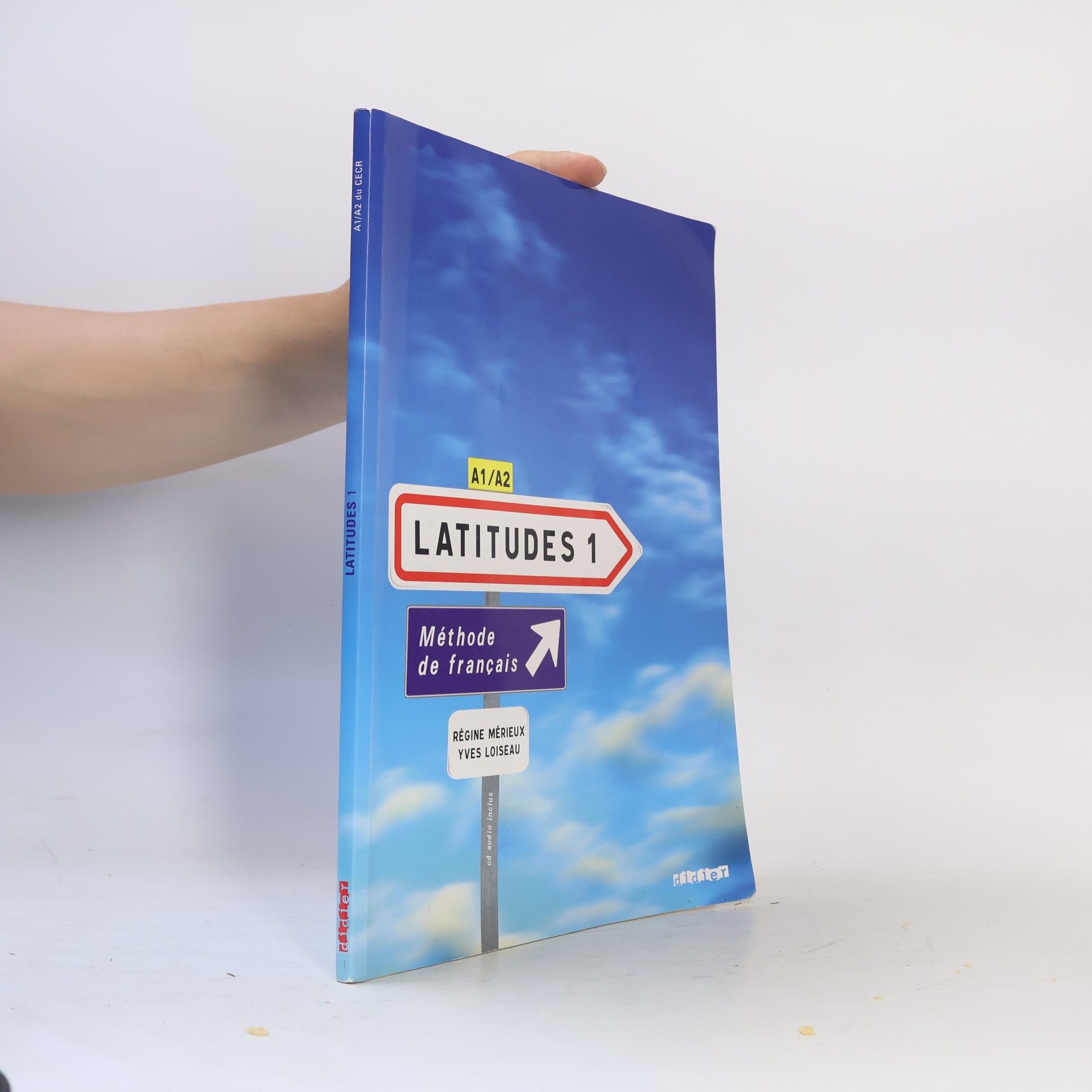 Latitudes 1 : Méthode de français A1/A2