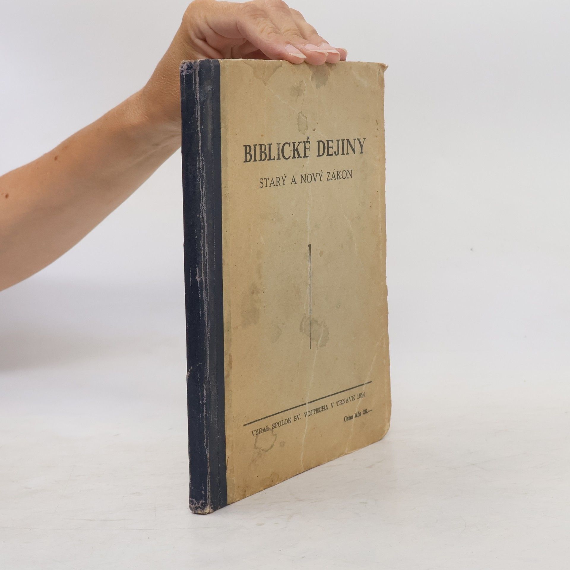 Various authors Biblické dejiny starý a nový zákon