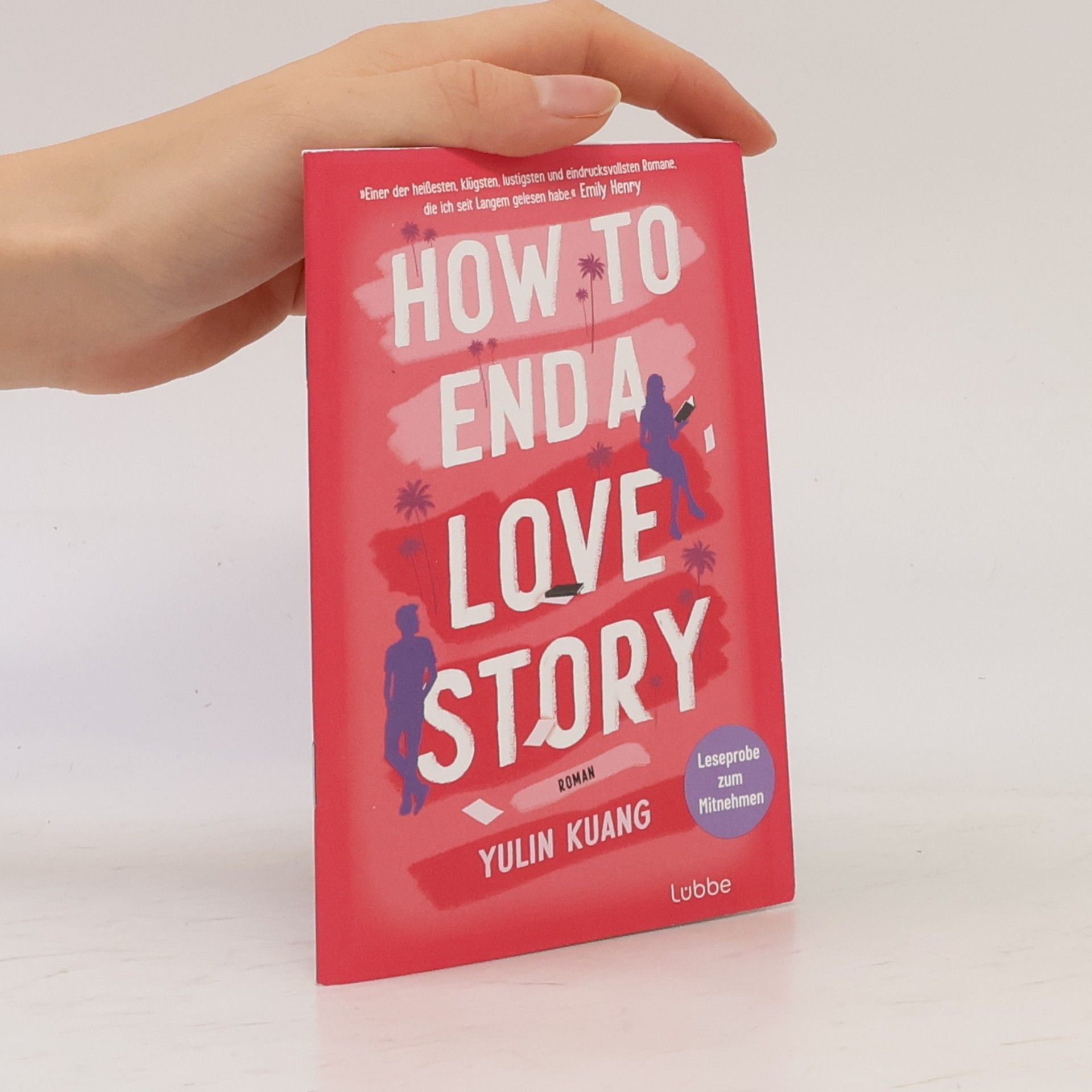 Yulin Kuang How To End A Love Story