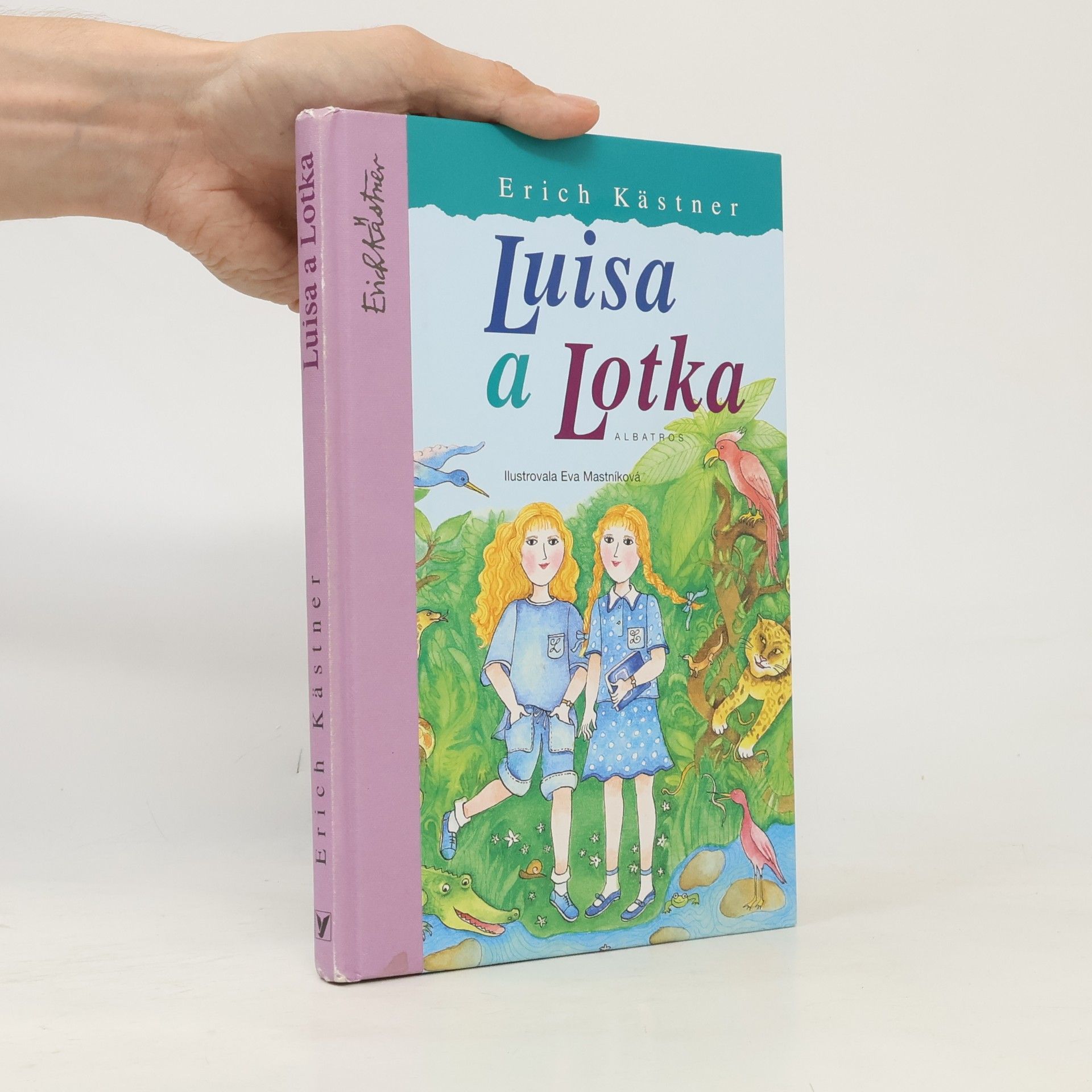 Erich Kästner Luisa a Lotka