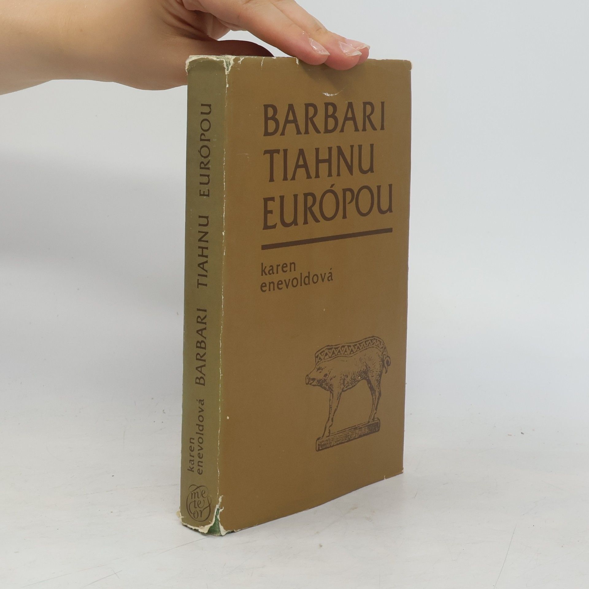 Karen Enevold Barbari tiahnu Európou