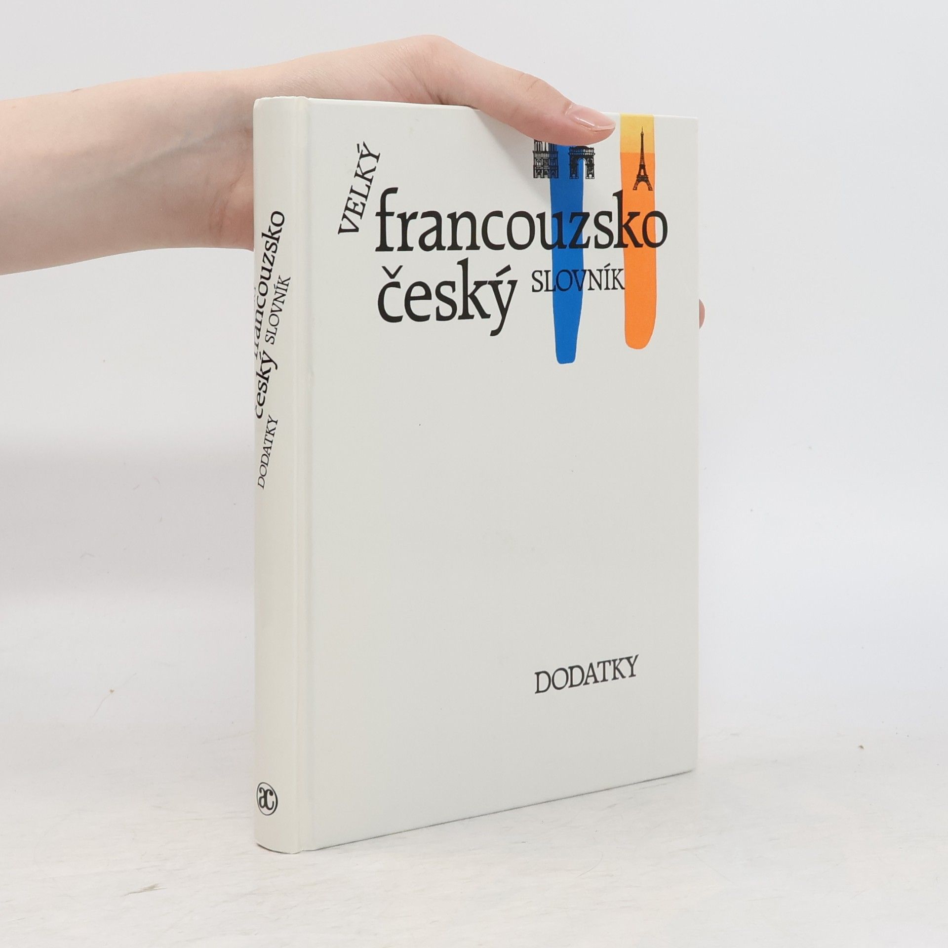 AA.VV. Velký francouzsko-český slovník. Dodatky