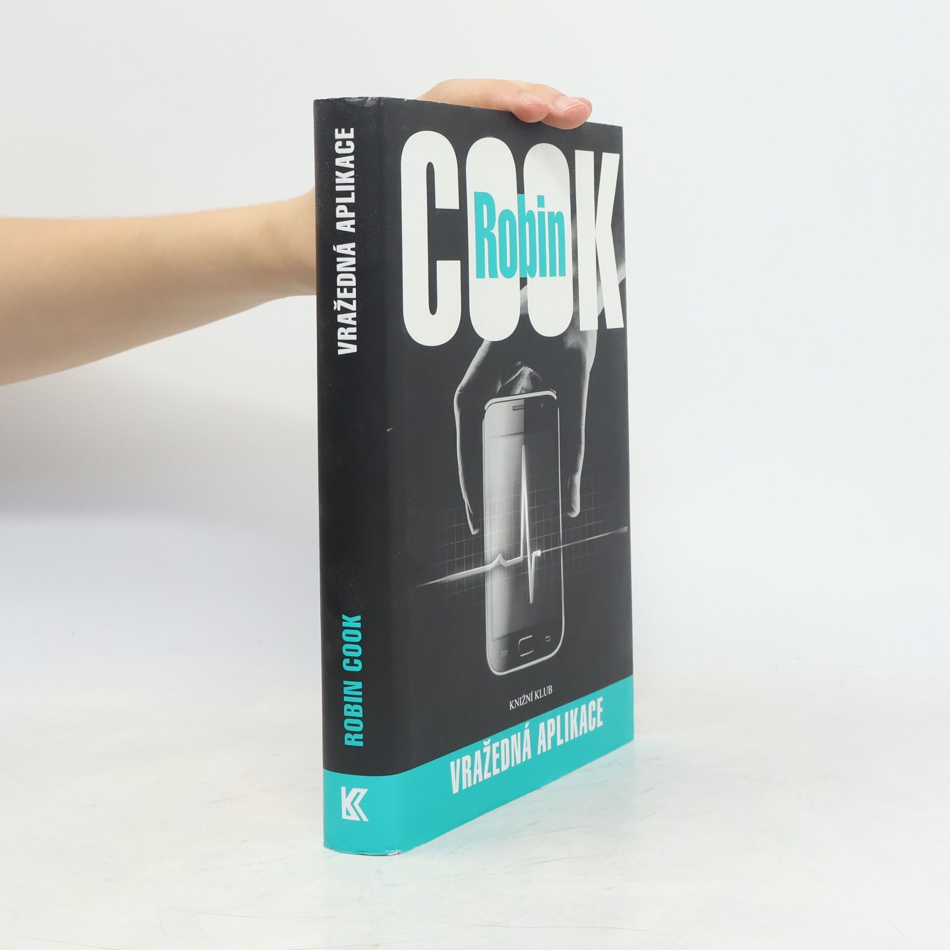 Robin Cook Vražedná aplikace