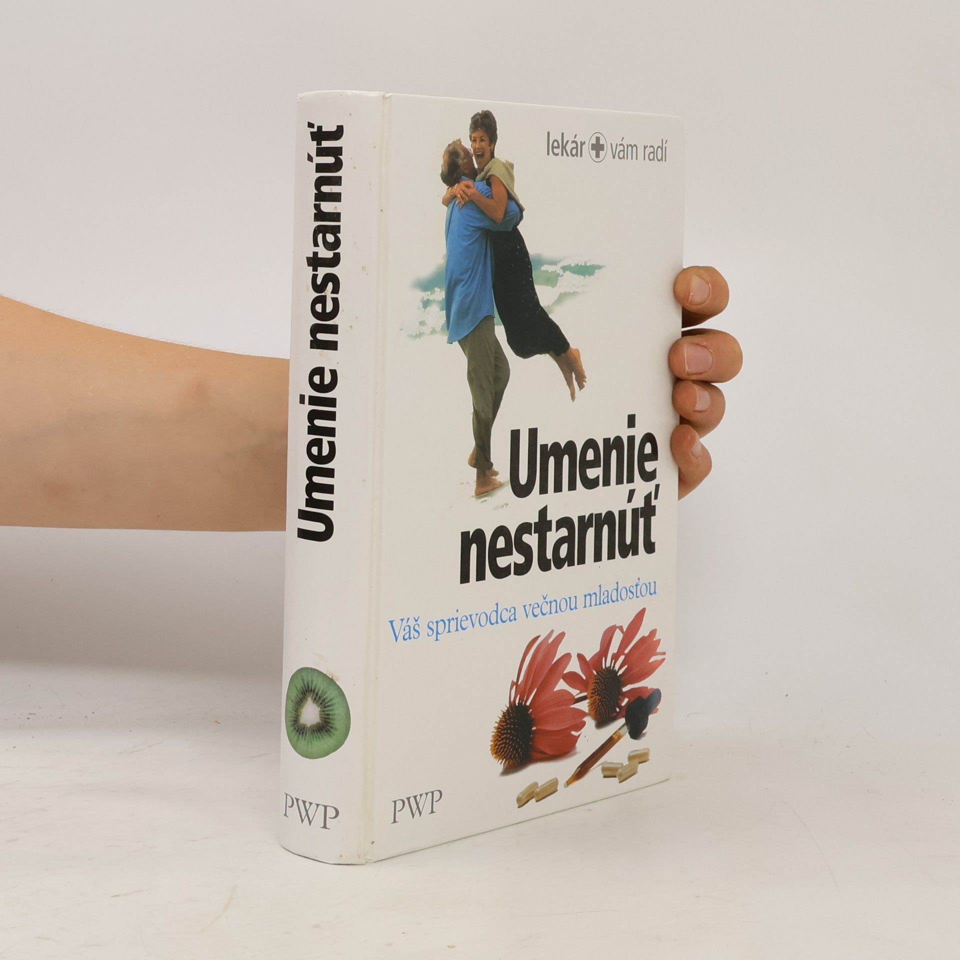 Autorenkollektiv Umenie nestarnúť