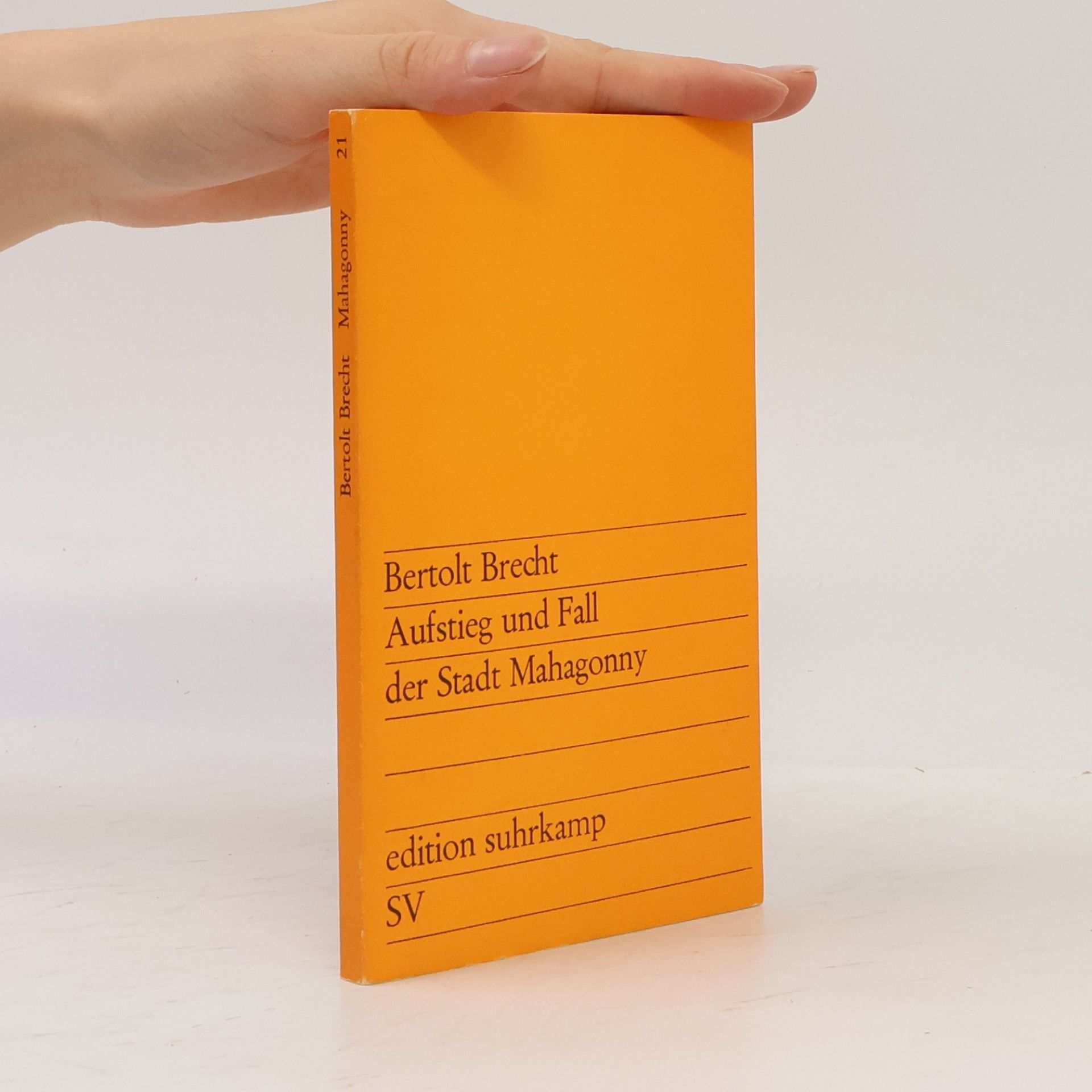 Bertolt Brecht Aufstieg und Fall der Stadt Mahagonny