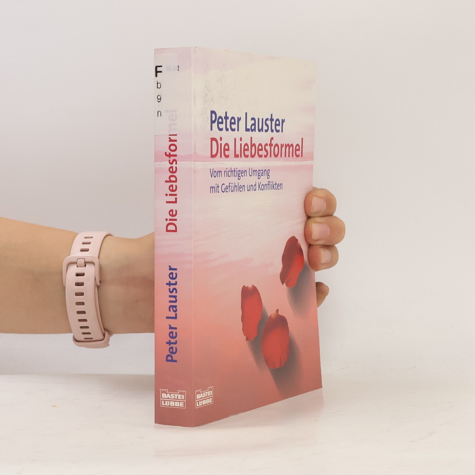 Peter Lauster Die Liebesformel