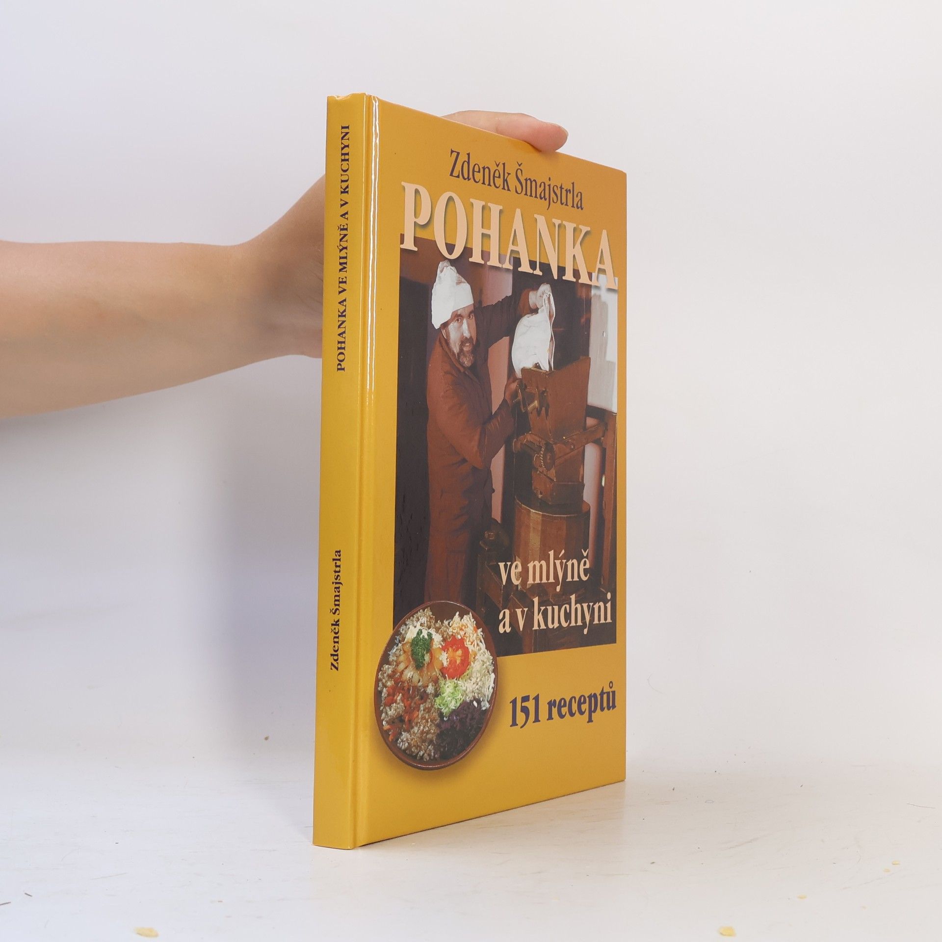 Zdeněk Šmajstrla Pohanka ve mlýně a v kuchyni