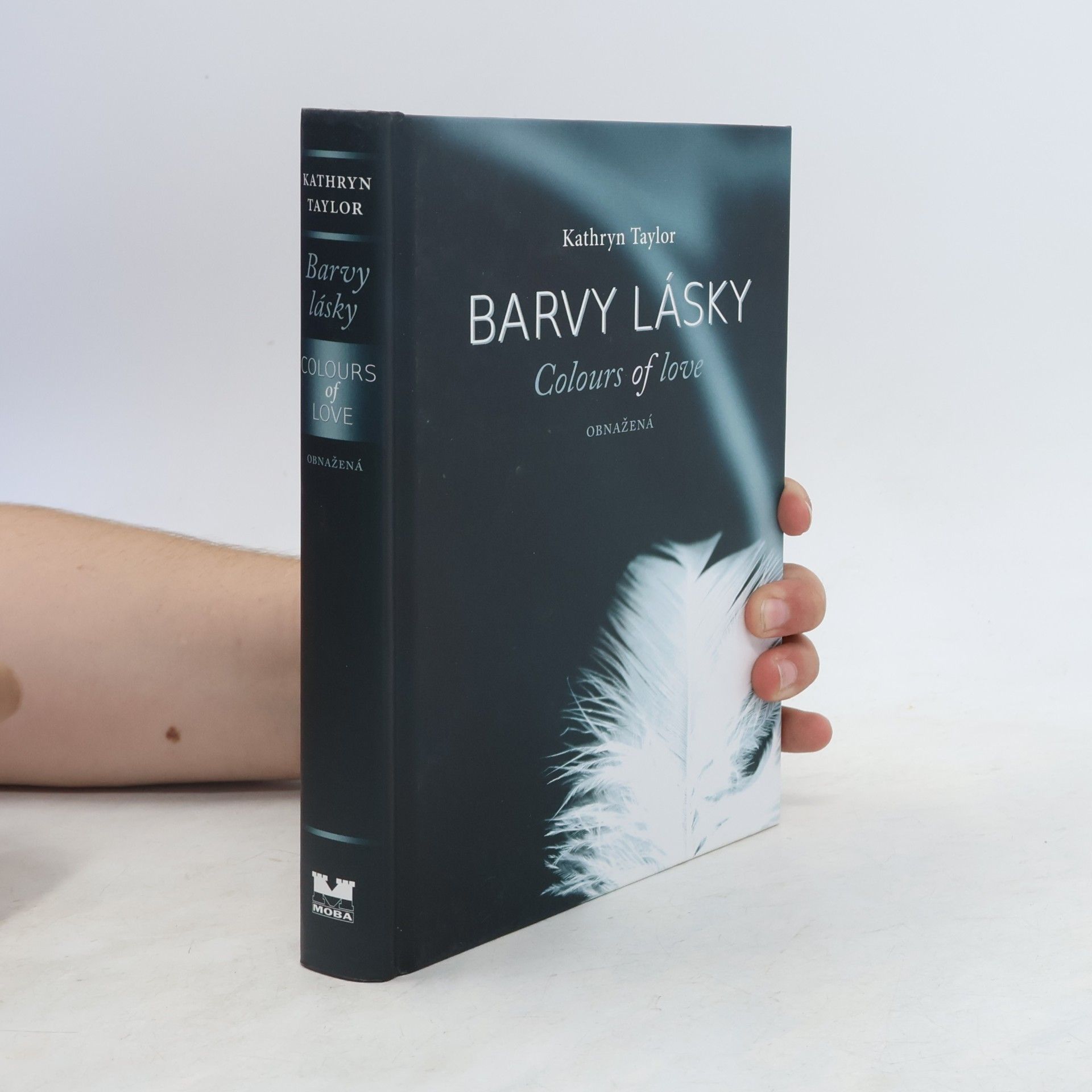 Kathryn Taylor Barvy lásky = Colours of love. Obnažená