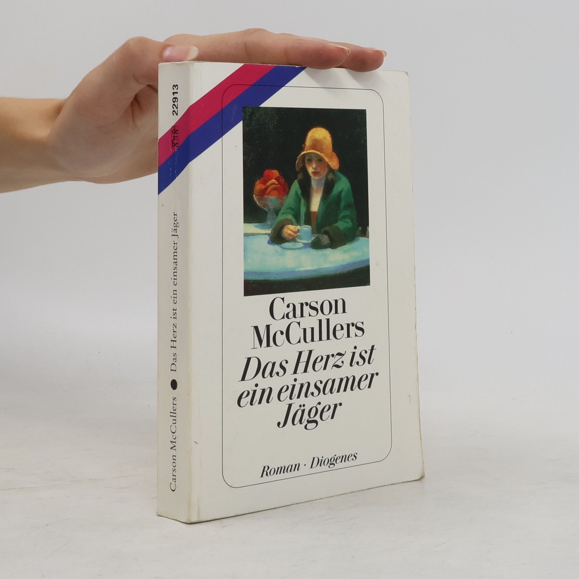 Carson McCullers Das Herz ist ein einsamer Jäger
