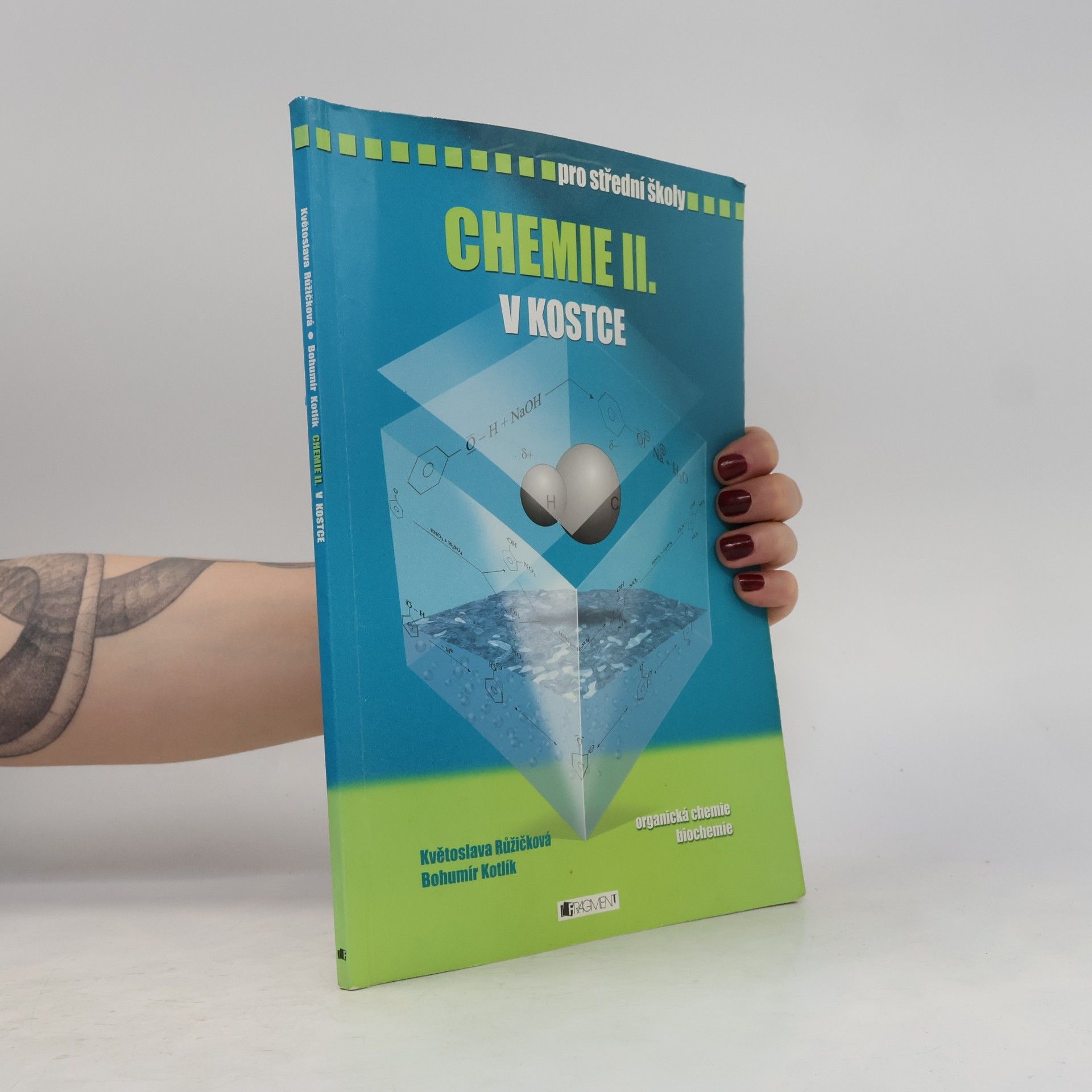 Bohumír Kotlík Chemie II. v kostce
