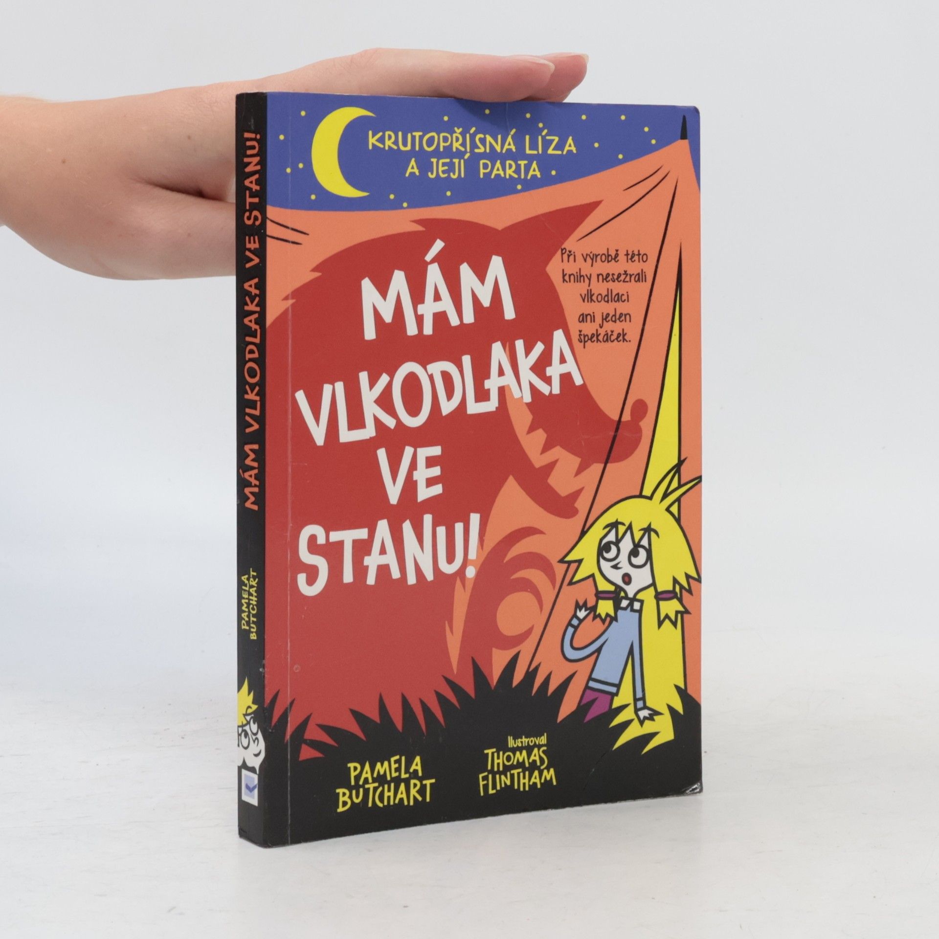 Pamela Butchart Mám vlkodlaka ve stanu!