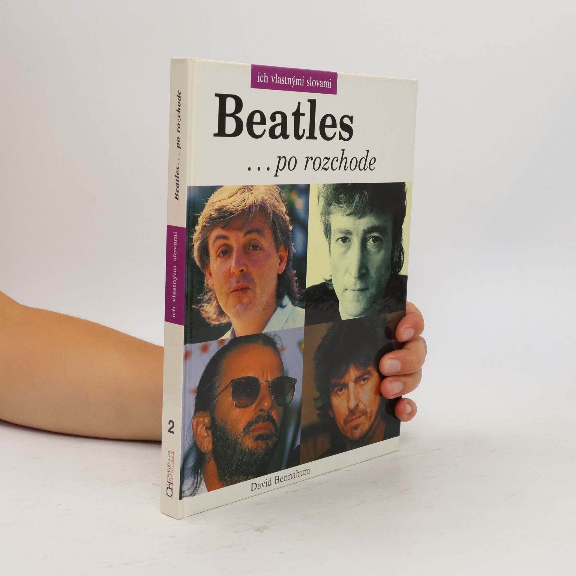 David Bennahum Beatles... po rozchode - ich vlastnými slovami