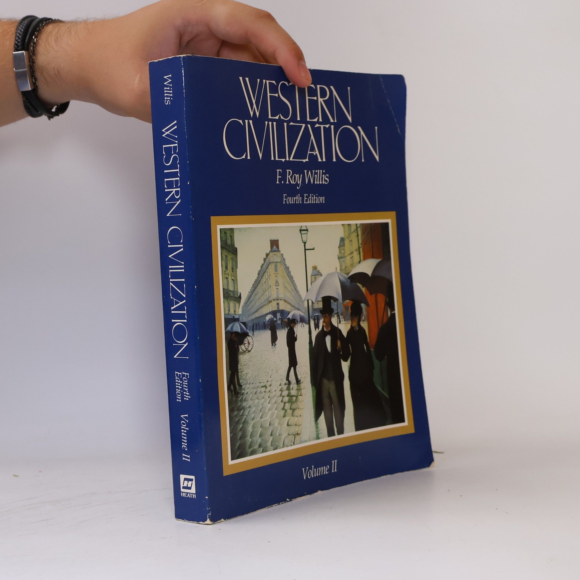 Frank Roy Willis Western Civilization: Fourth Edition