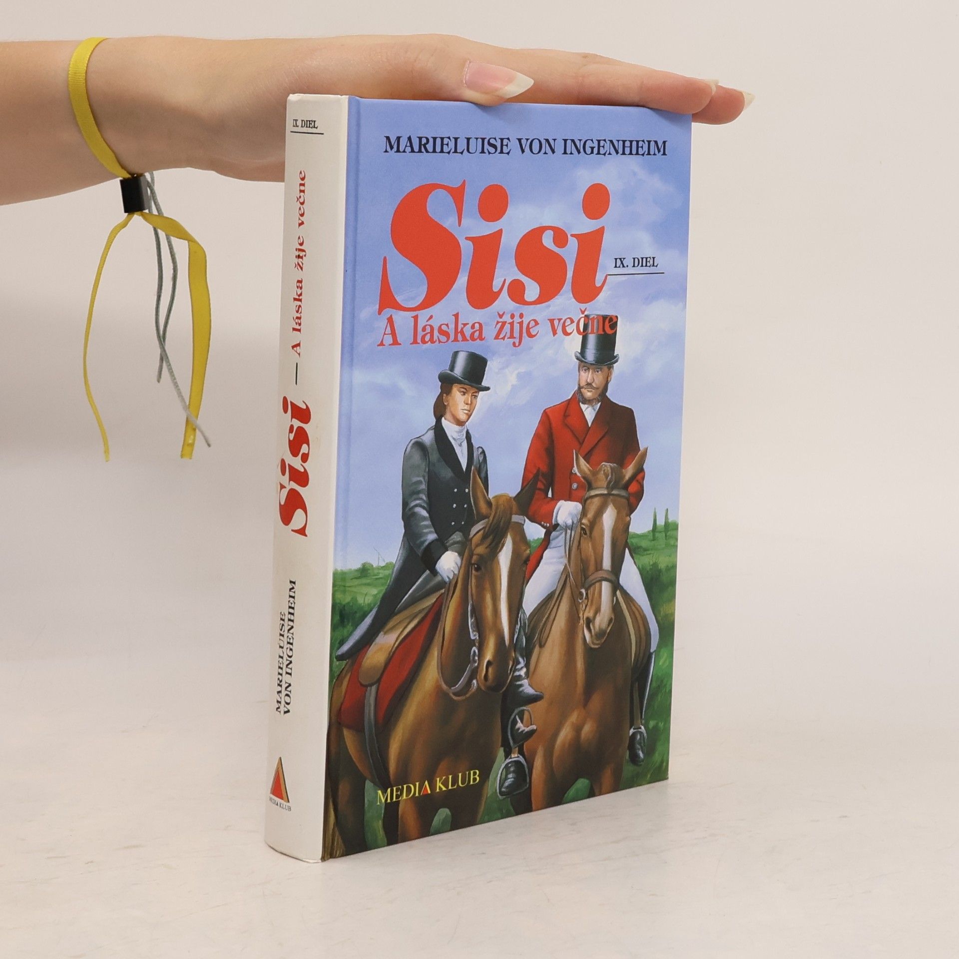 Maireluise von Ingenheim Sisi. A láska žije večne