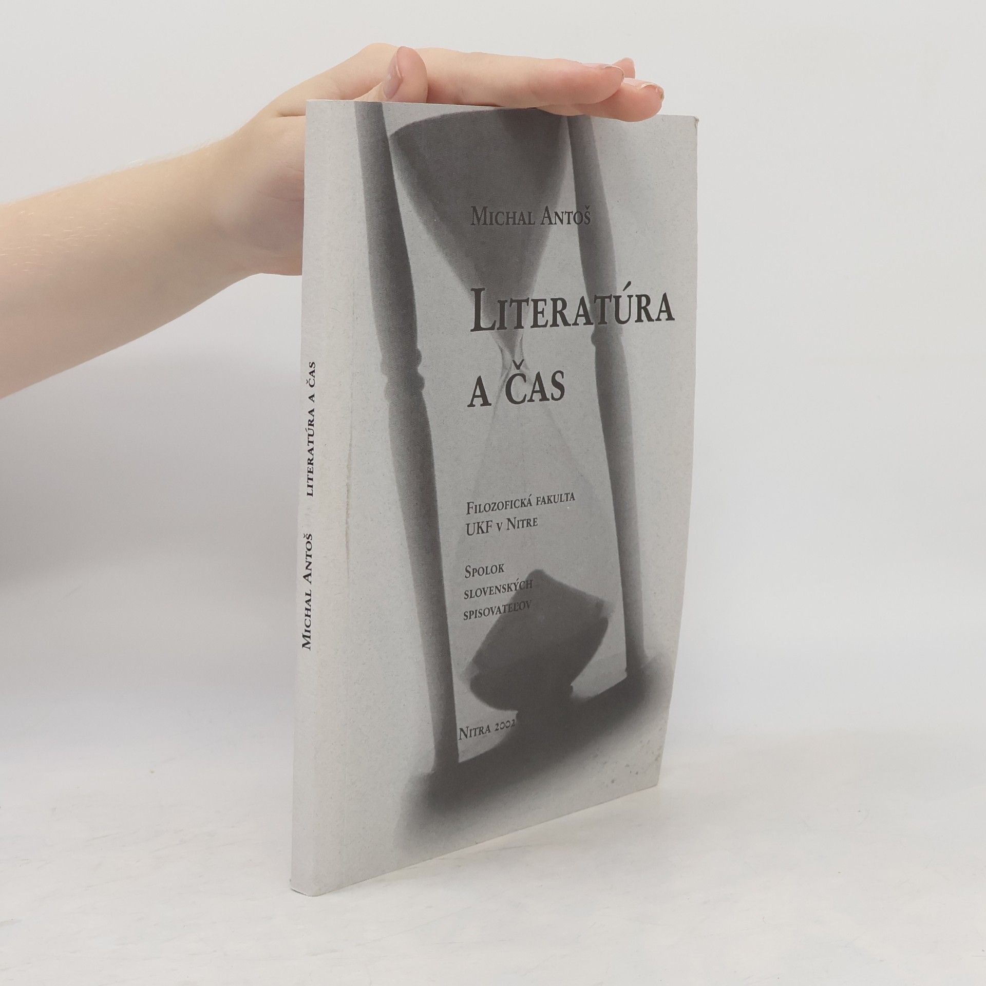 Michal Antoš Literatúra a čas