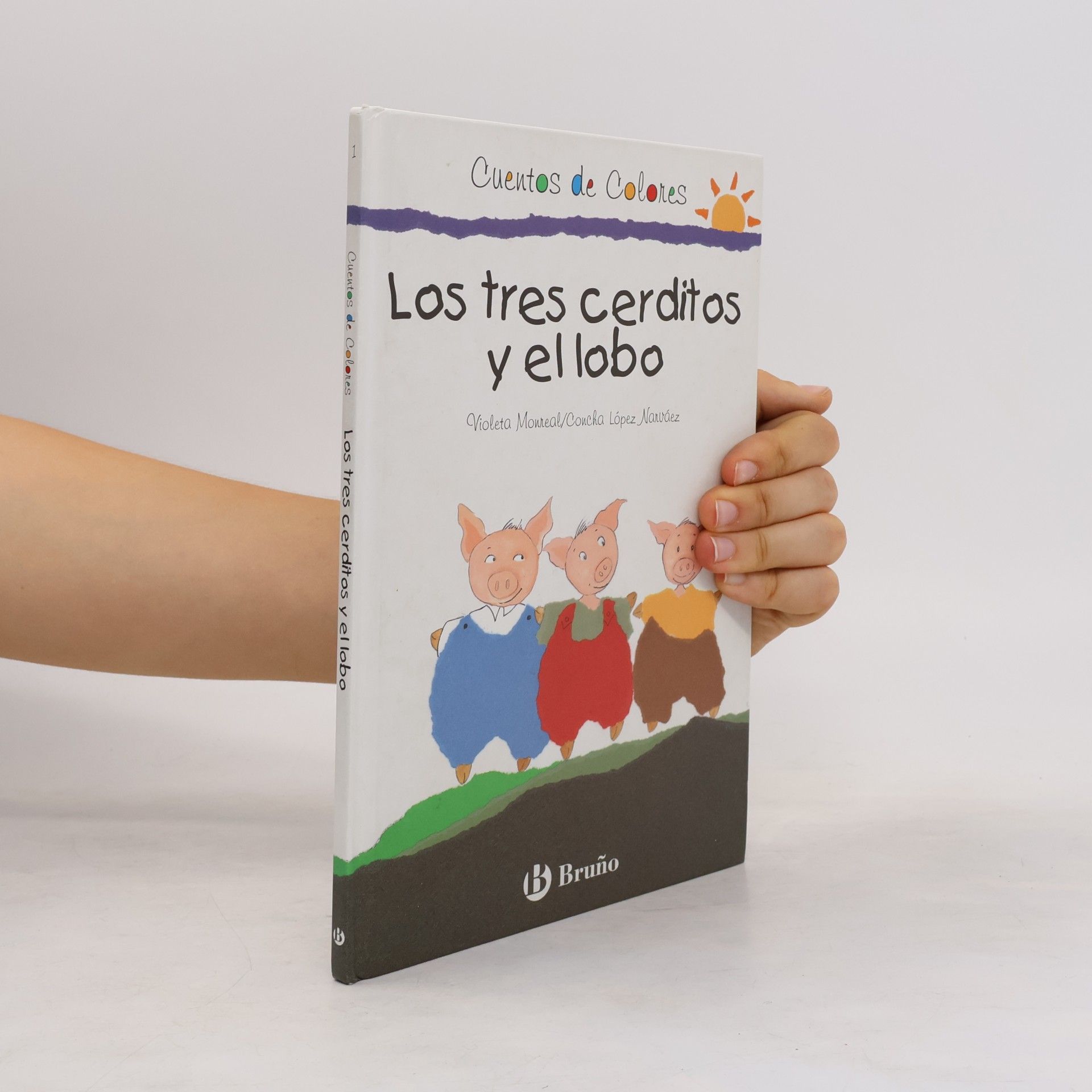 Kolektiv autorů Los tres cerditos y el lobo