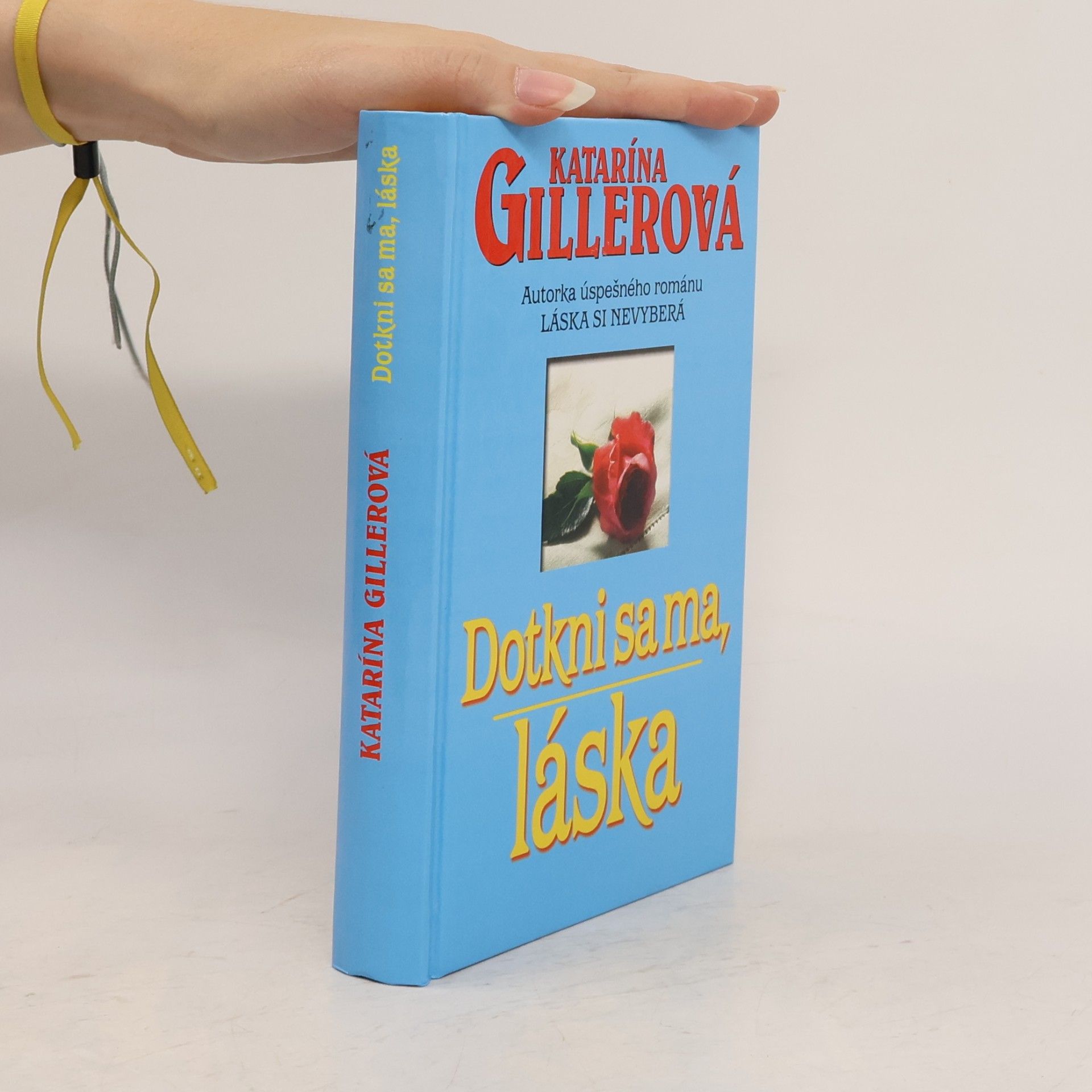 Katarína Gillerová Dotkni sa ma, láska