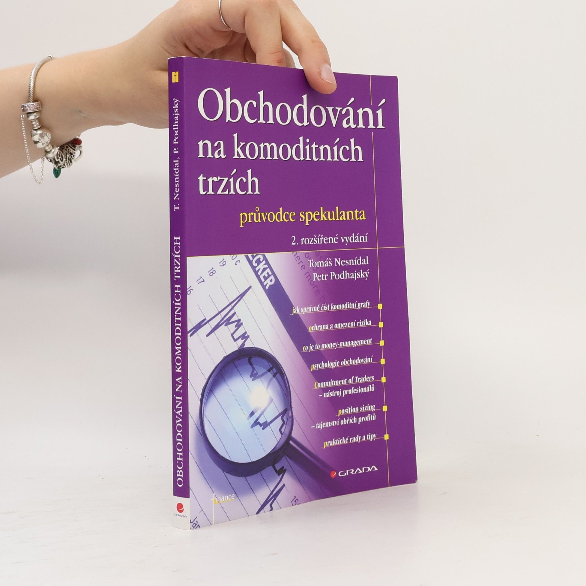 Tomáš Nesnídal Obchodování na komoditních trzích. Průvodce spekulanta