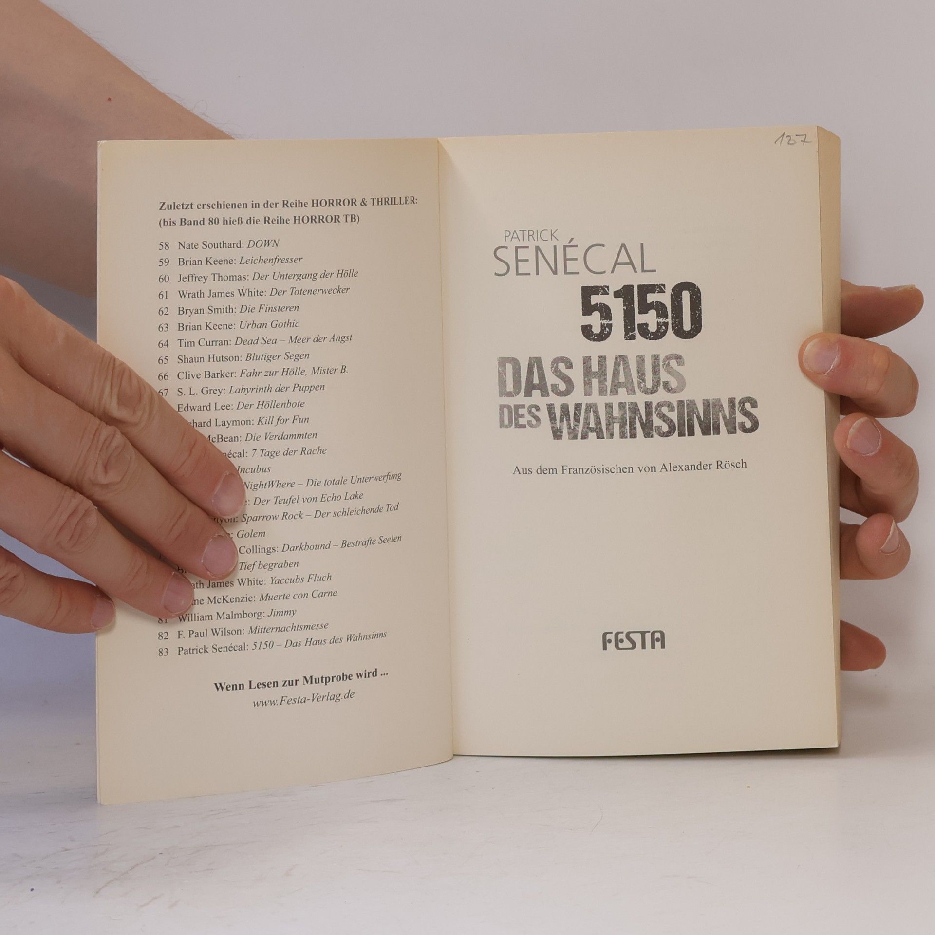 Patrick Senécal 5150 - Das Haus des Wahnsinns
