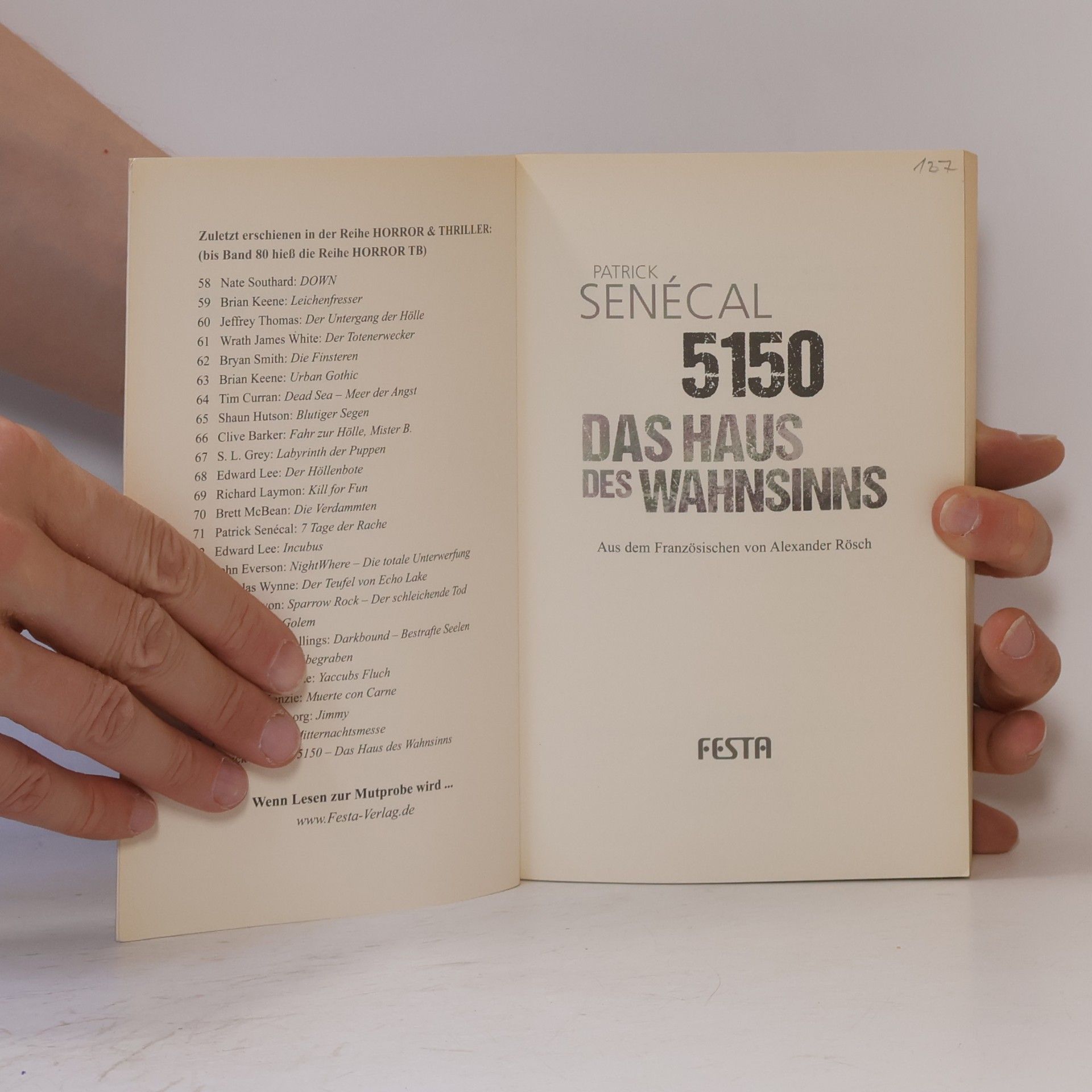 Patrick Senécal 5150 - Das Haus des Wahnsinns