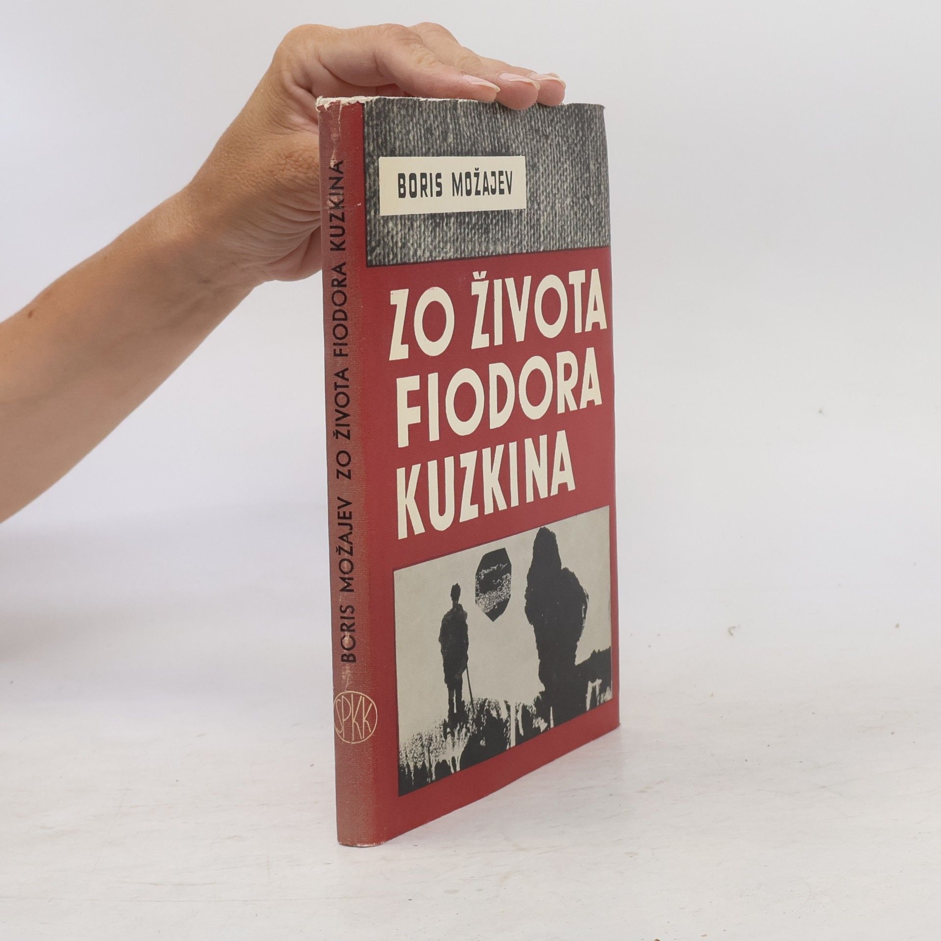 Boris Andrejevič Možajev Zo života Fiodora Kuzkina
