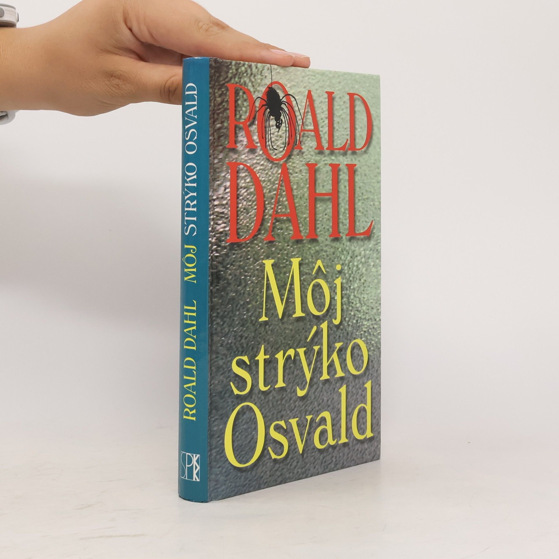 Roald Dahl Môj strýko Osvald