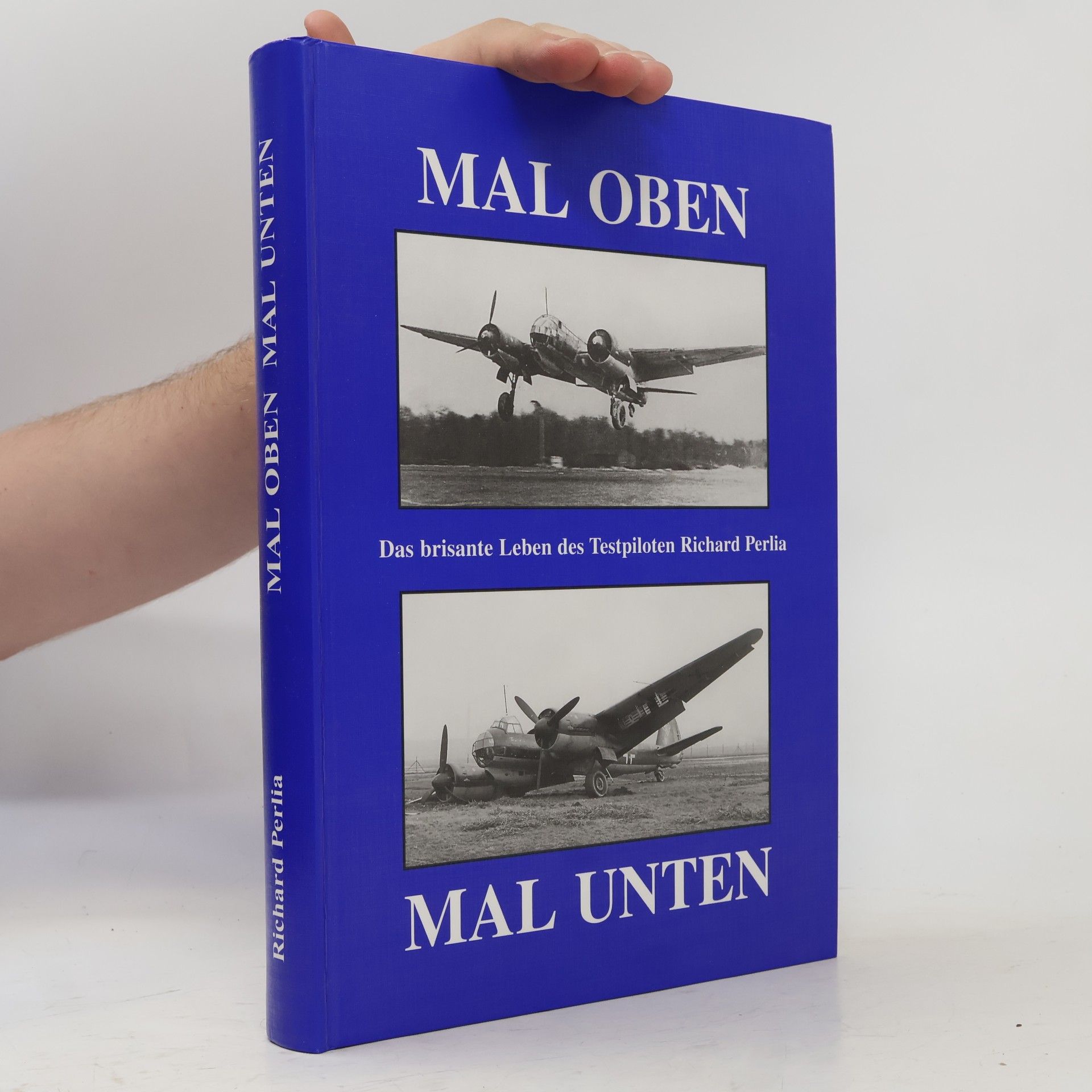 Richard Perlia Mal oben - mal unten