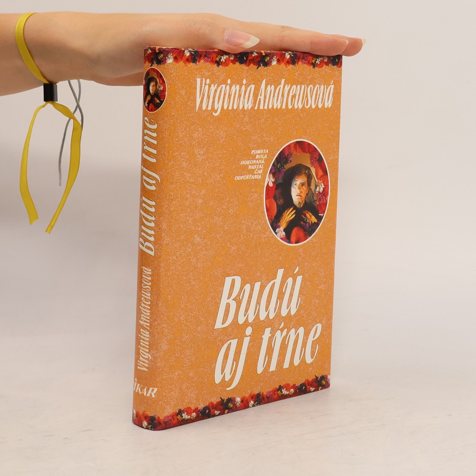 Virginia C. Andrewsová Budú aj tŕne
