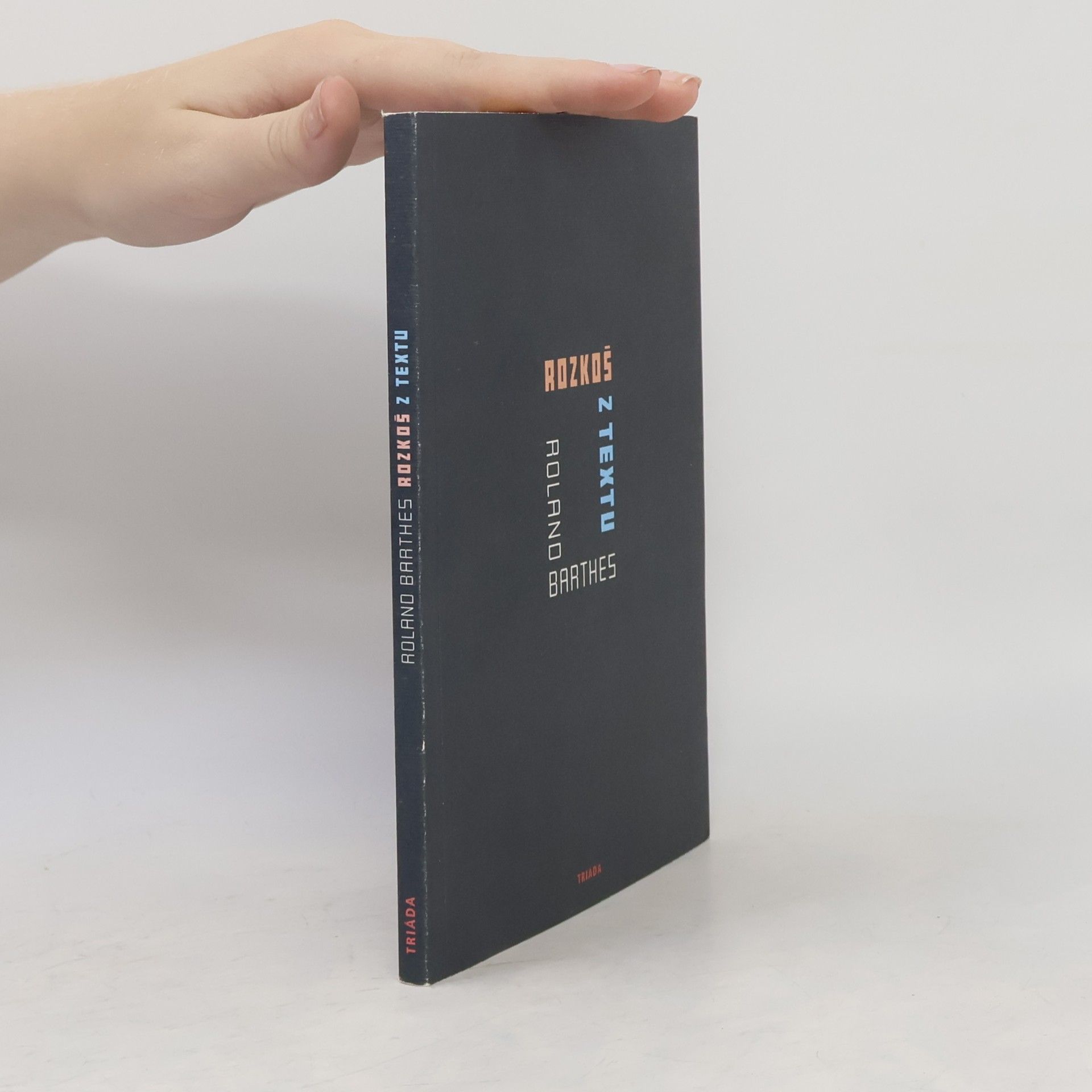 Roland Barthes Rozkoš z textu
