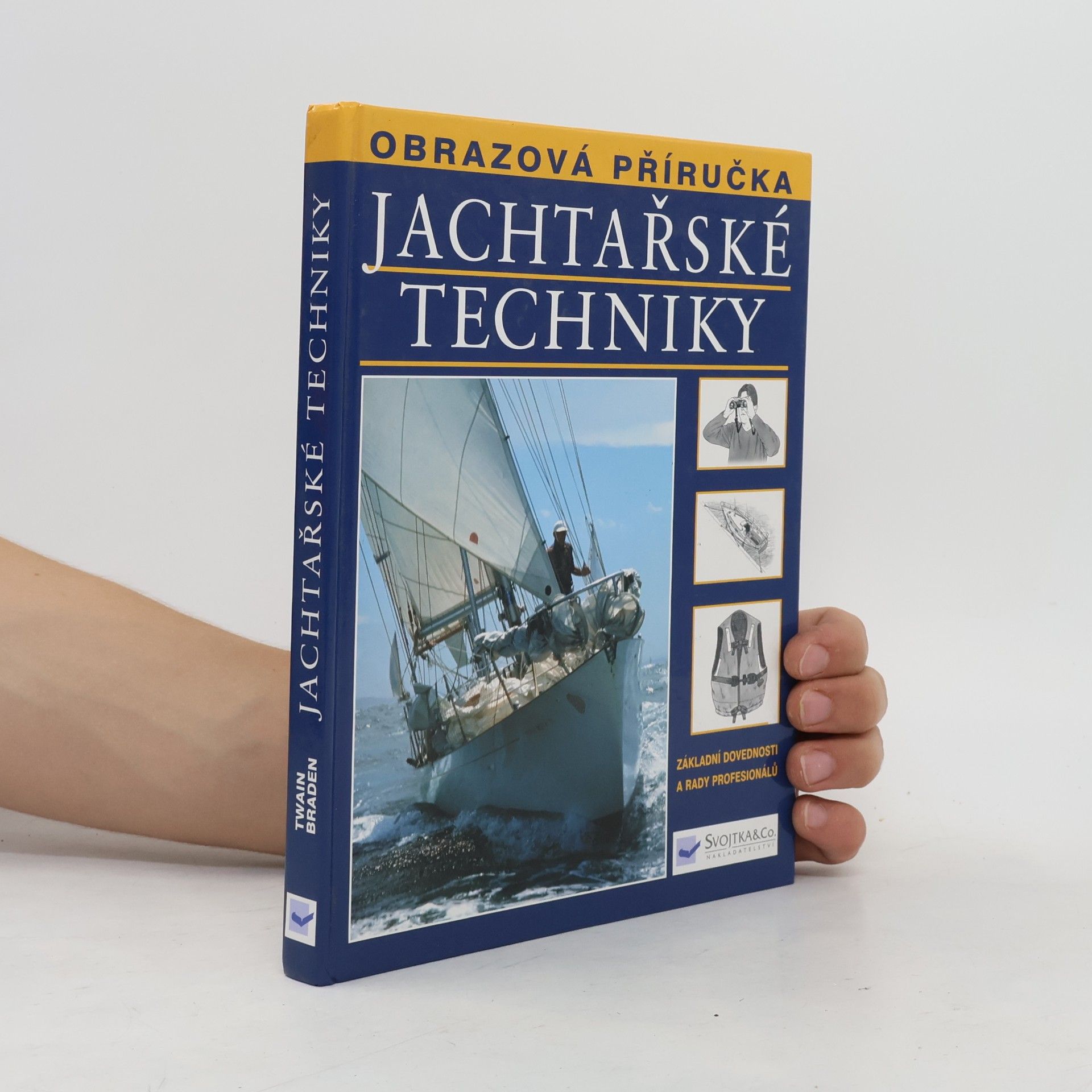 Twain Braden Jachtařské techniky: základní dovednosti a rady profesionálů