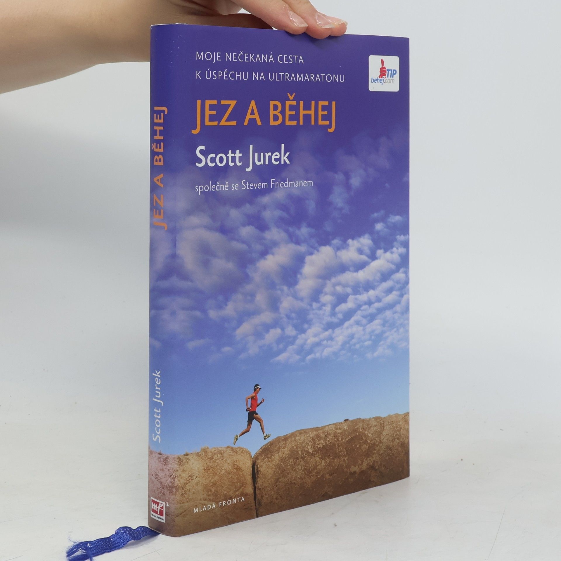 Scott Jurek Jez a běhej