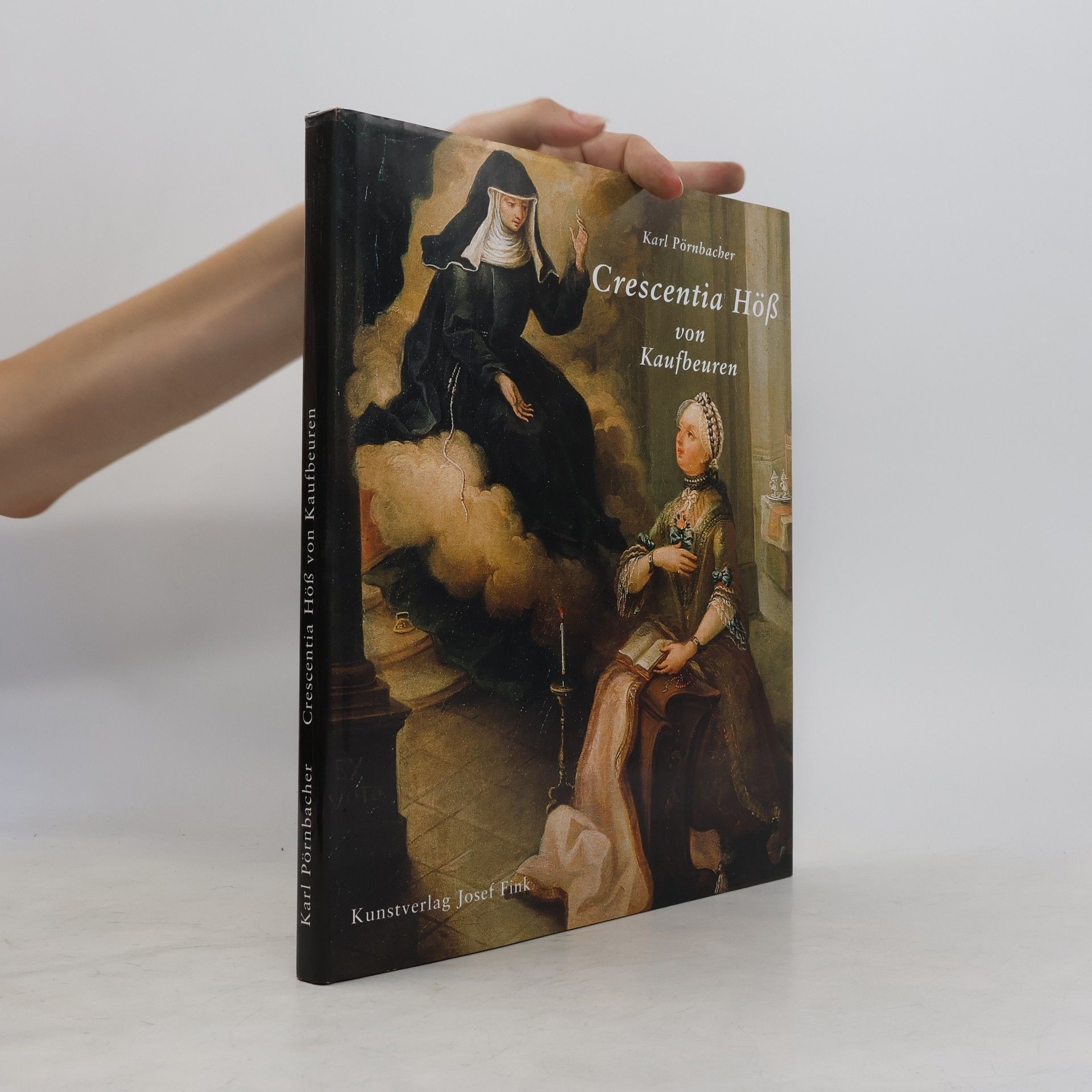 Crescentia Höß von Kaufbeuren Crescentia Höß von Kaufbeuren