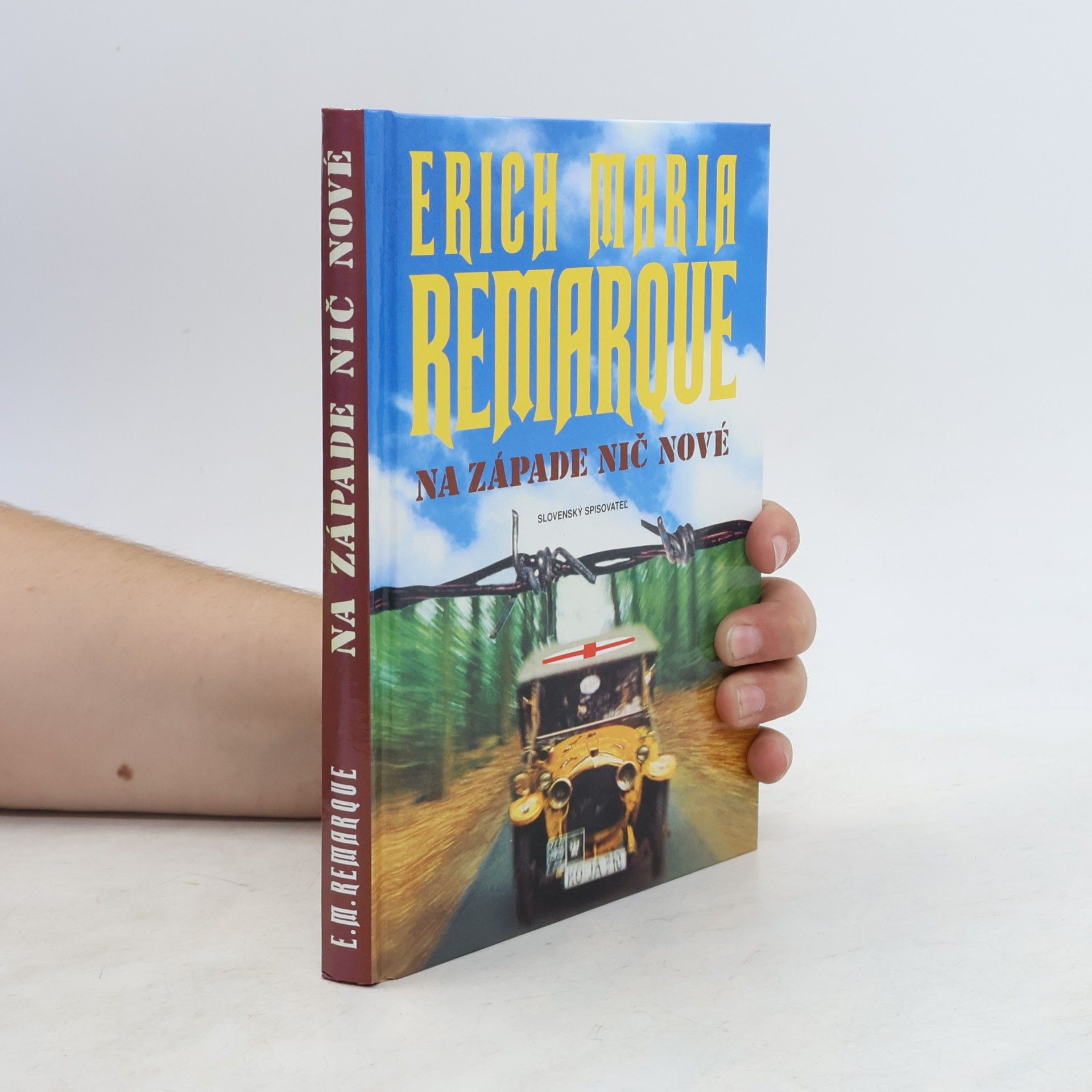 Erich Maria Remarque Na Západe nič nové
