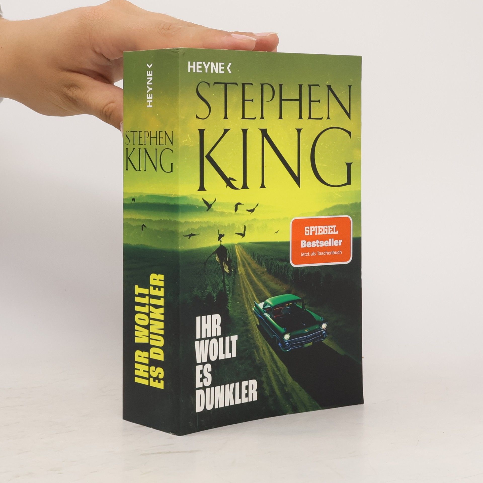Stephen King Ihr wollt es dunkler