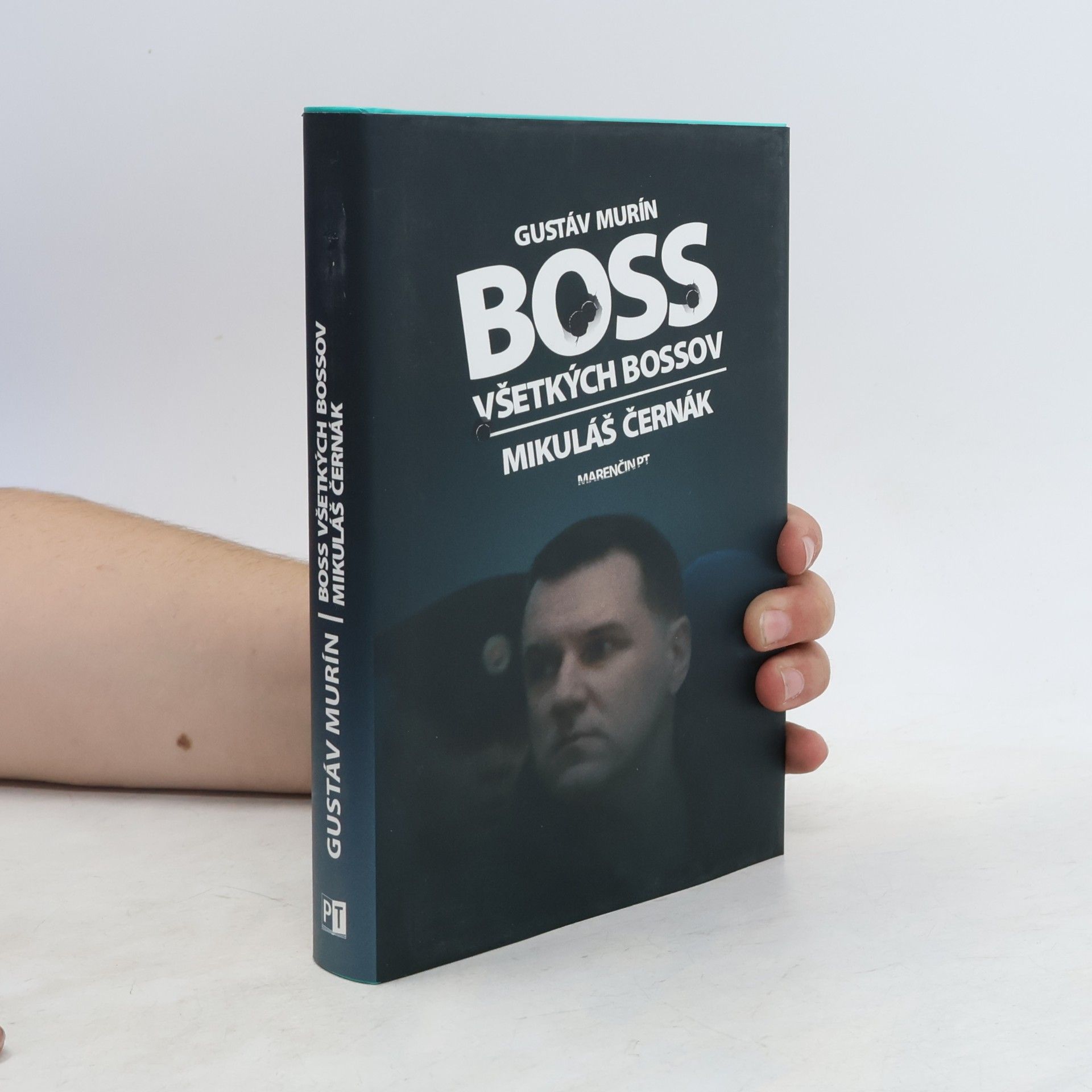 Gustáv Murín Boss všetkých bossov. Mikuláš Černák